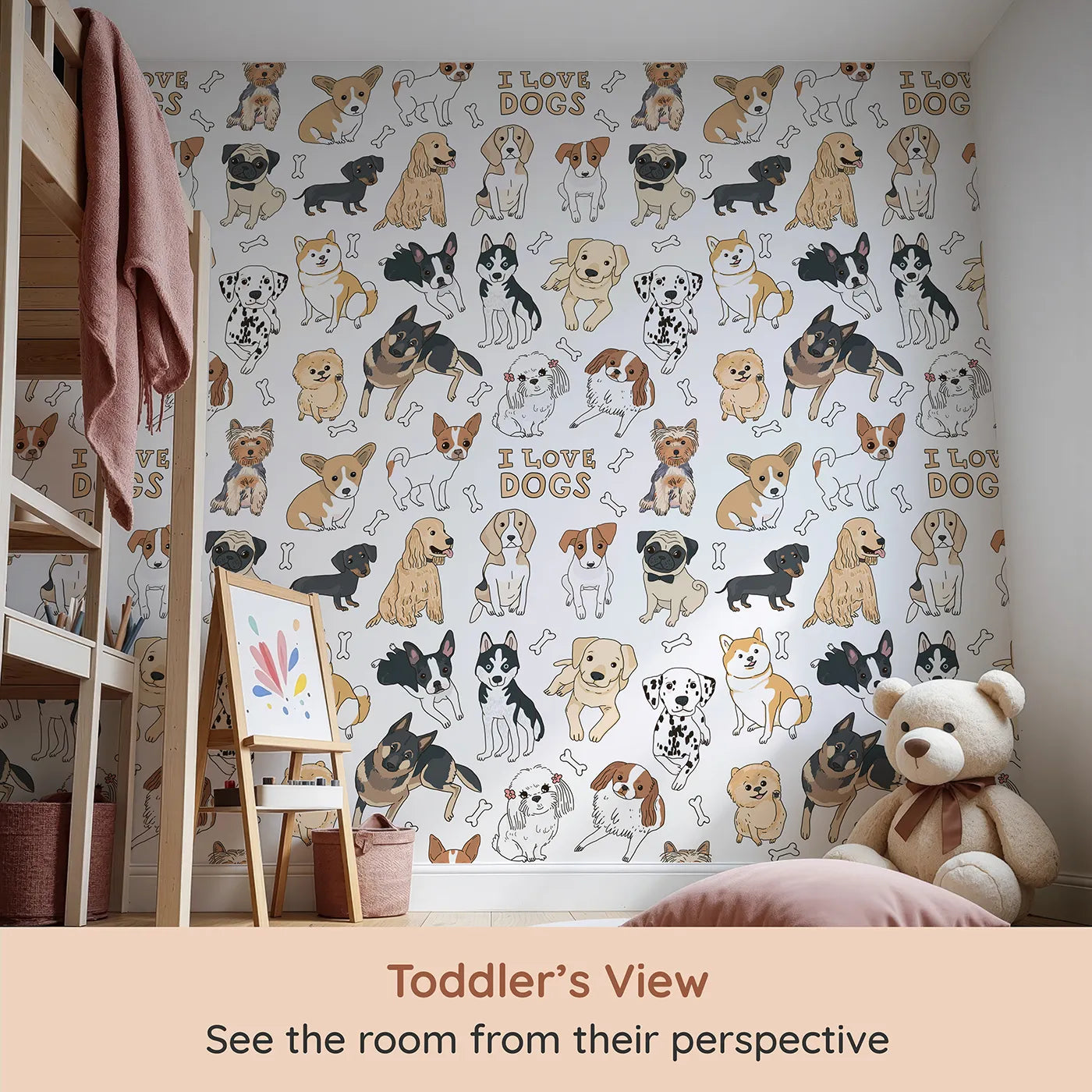 Whimsy Tots I Love Dogs Wall Mural (Turn Their Room into a Paradise for Puppy Lovers) from your child's view.Gender-Neutral