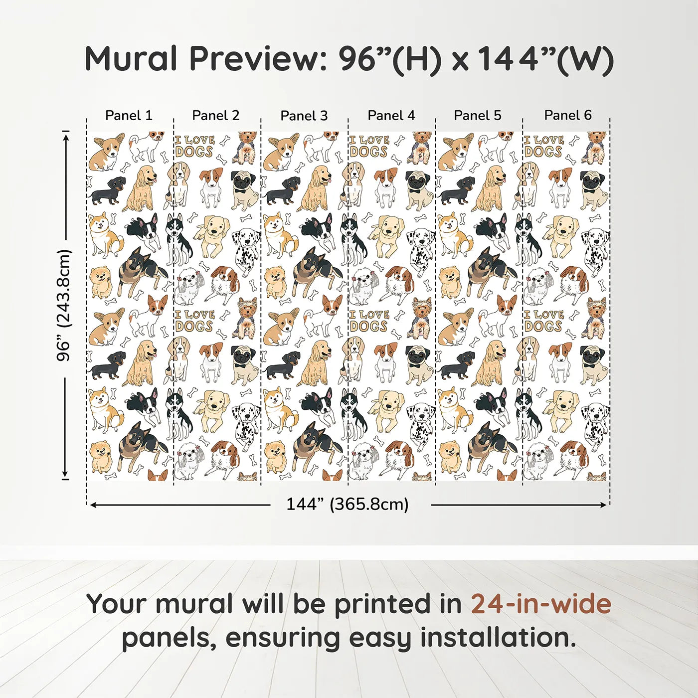 Whimsy Tots I Love Dogs Wall Muraldimension view (96" H x 144" W). Printed in six 24-inch-wide panels. Gender-Neutral