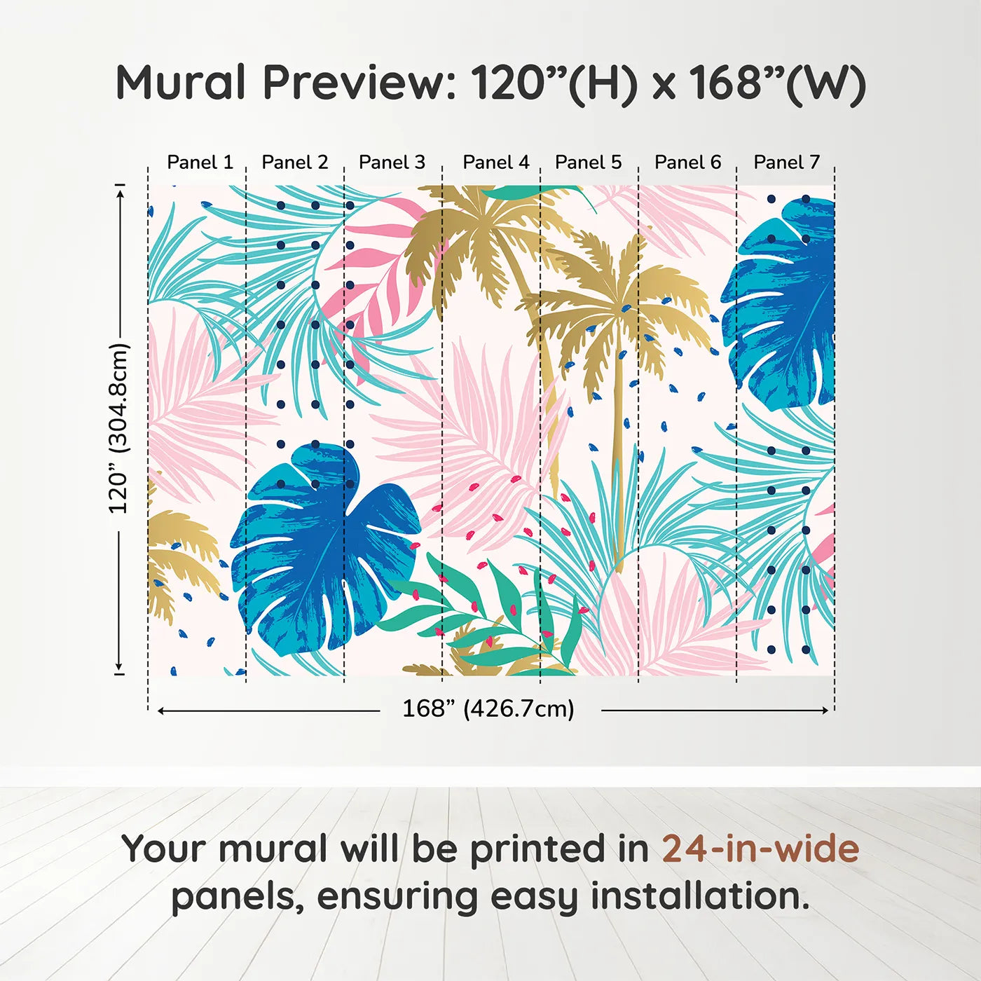Whimsy Tots Pop Art Palm Leaves Wall Muraldimension view (120" H x 168" W). Printed in seven 24-inch-wide panels. Gender-Neutral