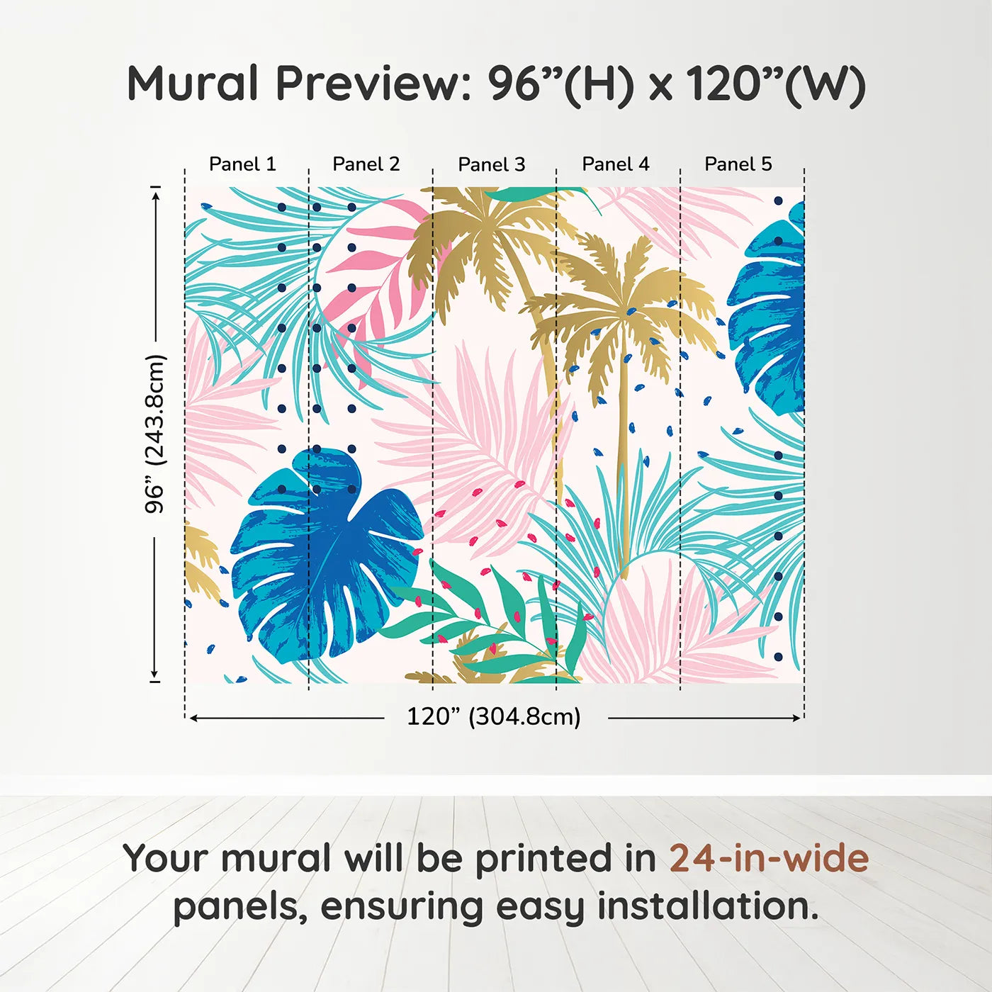 Whimsy Tots Pop Art Palm Leaves Wall Muraldimension view (96" H x 120" W). Printed in five 24-inch-wide panels. Gender-Neutral