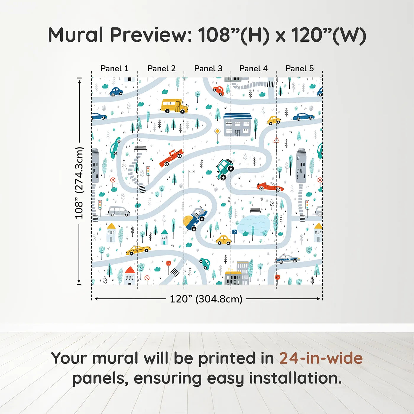 Whimsy Tots Busy Town Roads Wall Muraldimension view (108" H x 120" W). Printed in five 24-inch-wide panels. Gender-Neutral