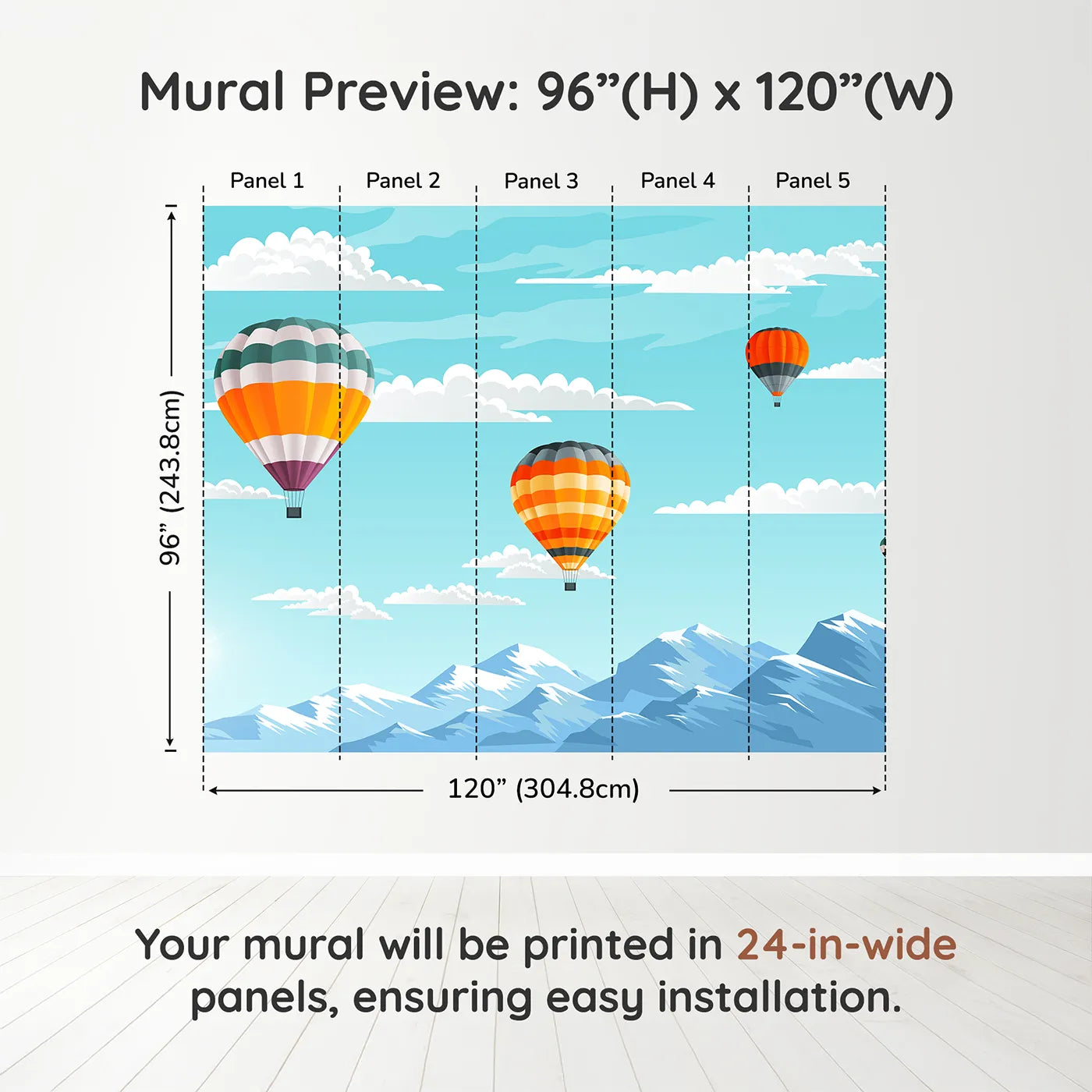 Whimsy Tots Mountain High Balloons Wall Muraldimension view (96" H x 120" W). Printed in five 24-inch-wide panels. Gender-Neutral
