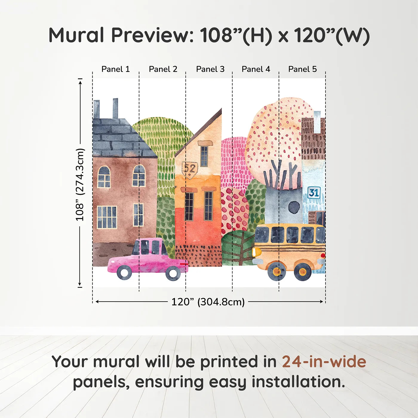 Whimsy Tots Watercolor Town Street Wall Muraldimension view (108" H x 120" W). Printed in five 24-inch-wide panels. Gender-Neutral