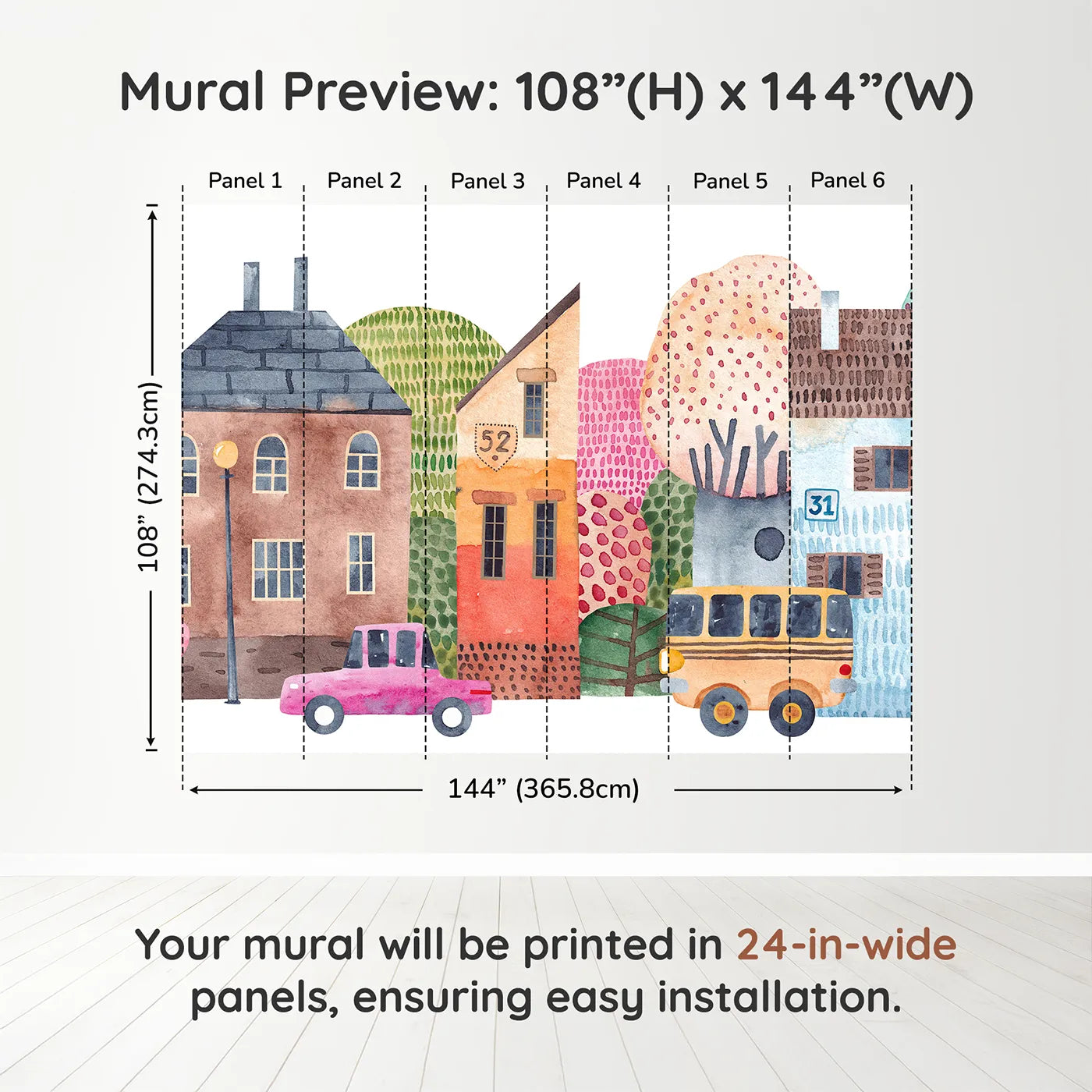 Whimsy Tots Watercolor Town Street Wall Muraldimension view (108" H x 144" W). Printed in six 24-inch-wide panels. Gender-Neutral
