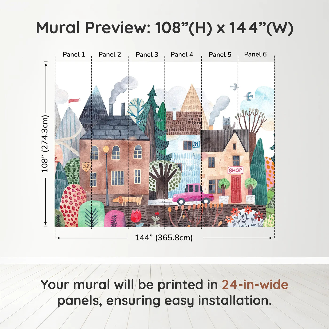 Whimsy Tots Quirky Watercolor Town Wall Muraldimension view (108" H x 144" W). Printed in six 24-inch-wide panels. Gender-Neutral
