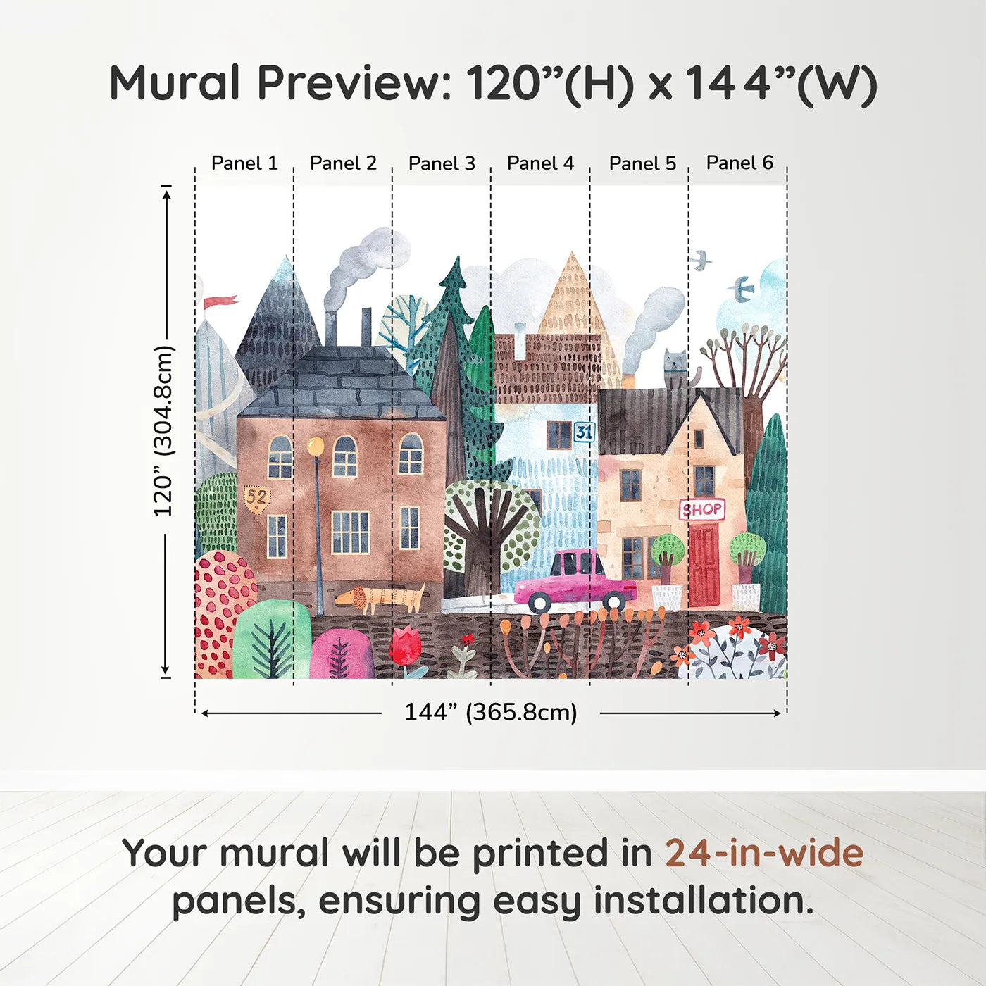 Whimsy Tots Quirky Watercolor Town Wall Muraldimension view (120" H x 144" W). Printed in six 24-inch-wide panels. Gender-Neutral