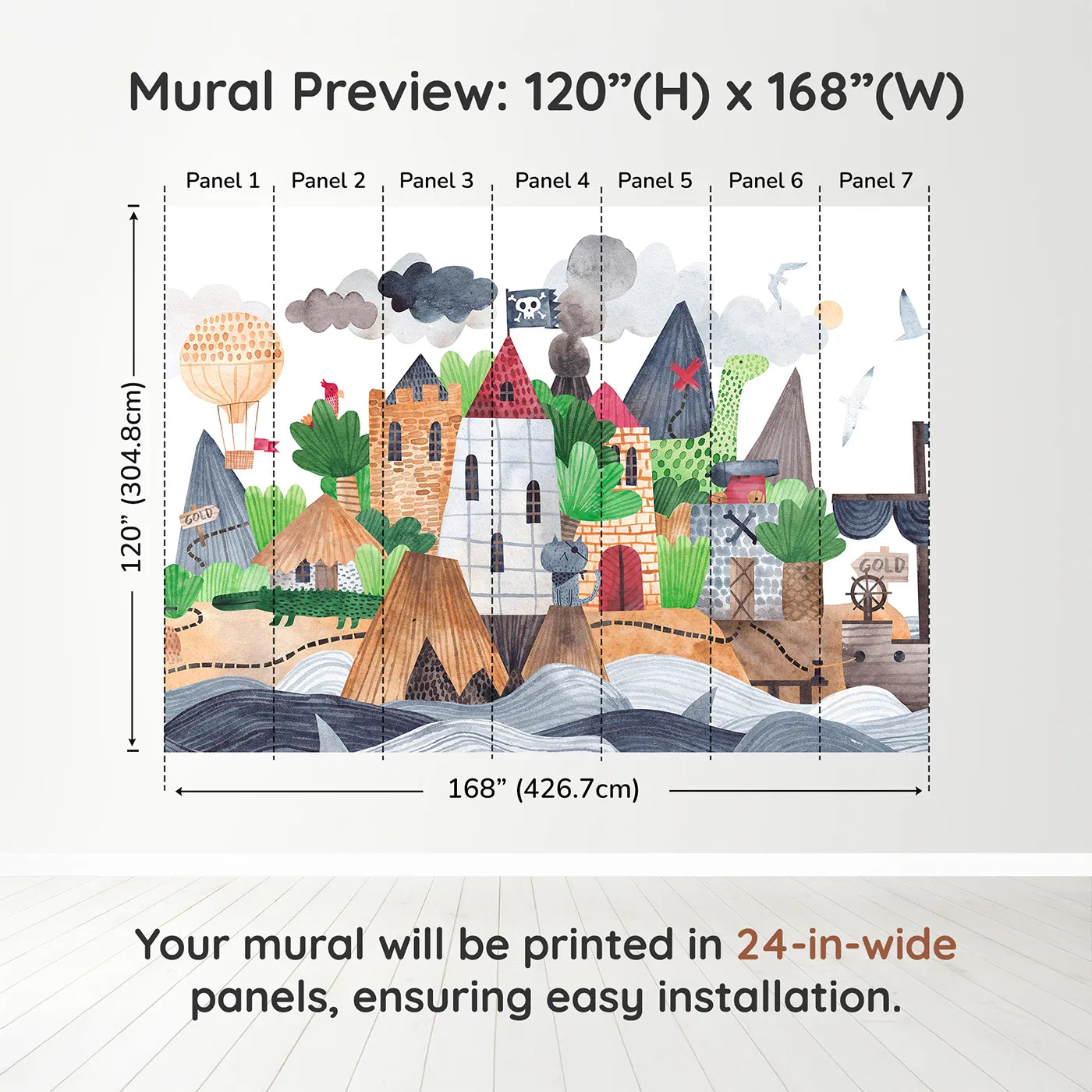Whimsy Tots Treasure Island Adventure Wall Muraldimension view (120" H x 168" W). Printed in seven 24-inch-wide panels. Best for Boys