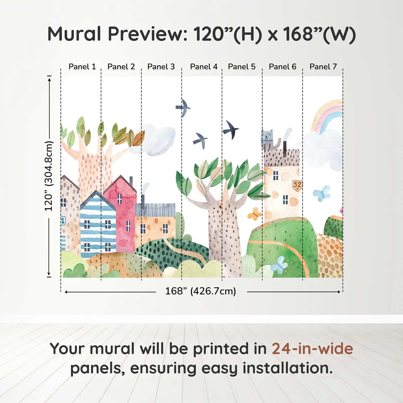 Whimsy Tots Rainbow Hills Town Wall Muraldimension view (120" H x 168" W). Printed in seven 24-inch-wide panels. Gender-Neutral