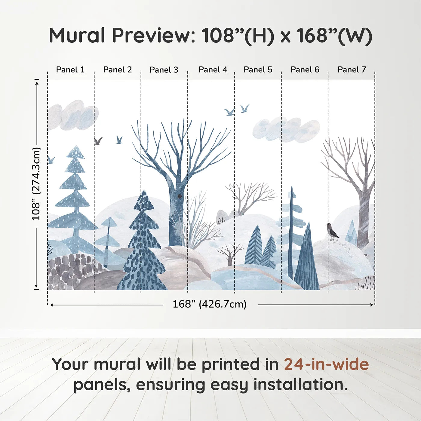 Whimsy Tots Winter Woods Watercolor Wall Muraldimension view (108" H x 168" W). Printed in seven 24-inch-wide panels. Gender-Neutral