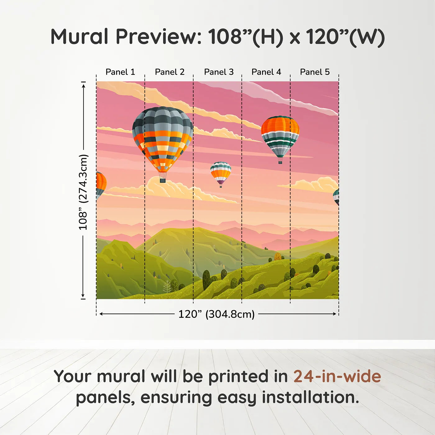 Whimsy Tots Sunset Mountain Balloons Wall Muraldimension view (108" H x 120" W). Printed in five 24-inch-wide panels. Gender-Neutral