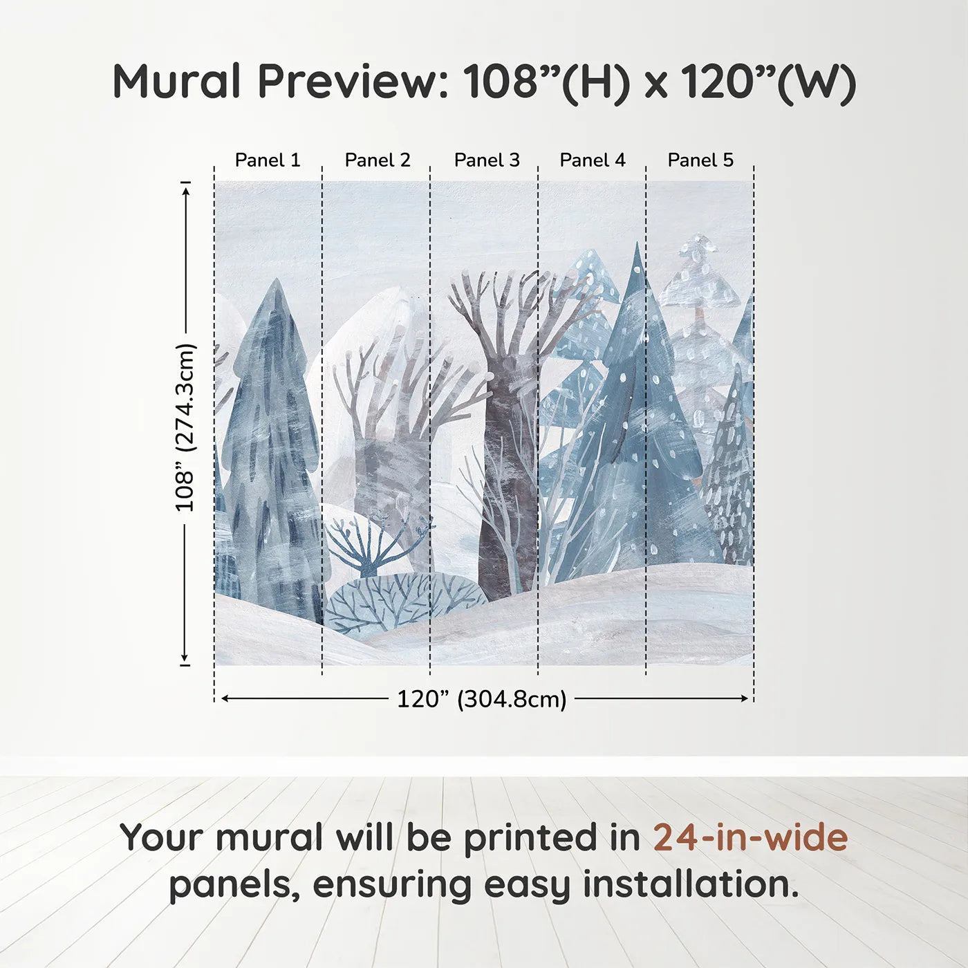 Whimsy Tots Painted Winter Forest Wall Muraldimension view (108" H x 120" W). Printed in five 24-inch-wide panels. Gender-Neutral