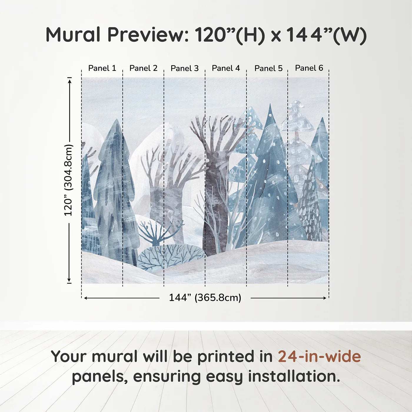 Whimsy Tots Painted Winter Forest Wall Muraldimension view (120" H x 144" W). Printed in six 24-inch-wide panels. Gender-Neutral