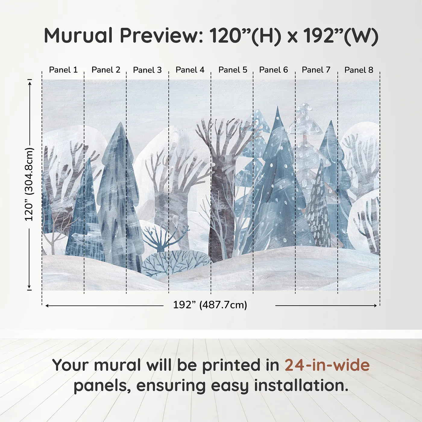 Whimsy Tots Painted Winter Forest Wall Muraldimension view (120" H x 192" W). Printed in eight 24-inch-wide panels. Gender-Neutral
