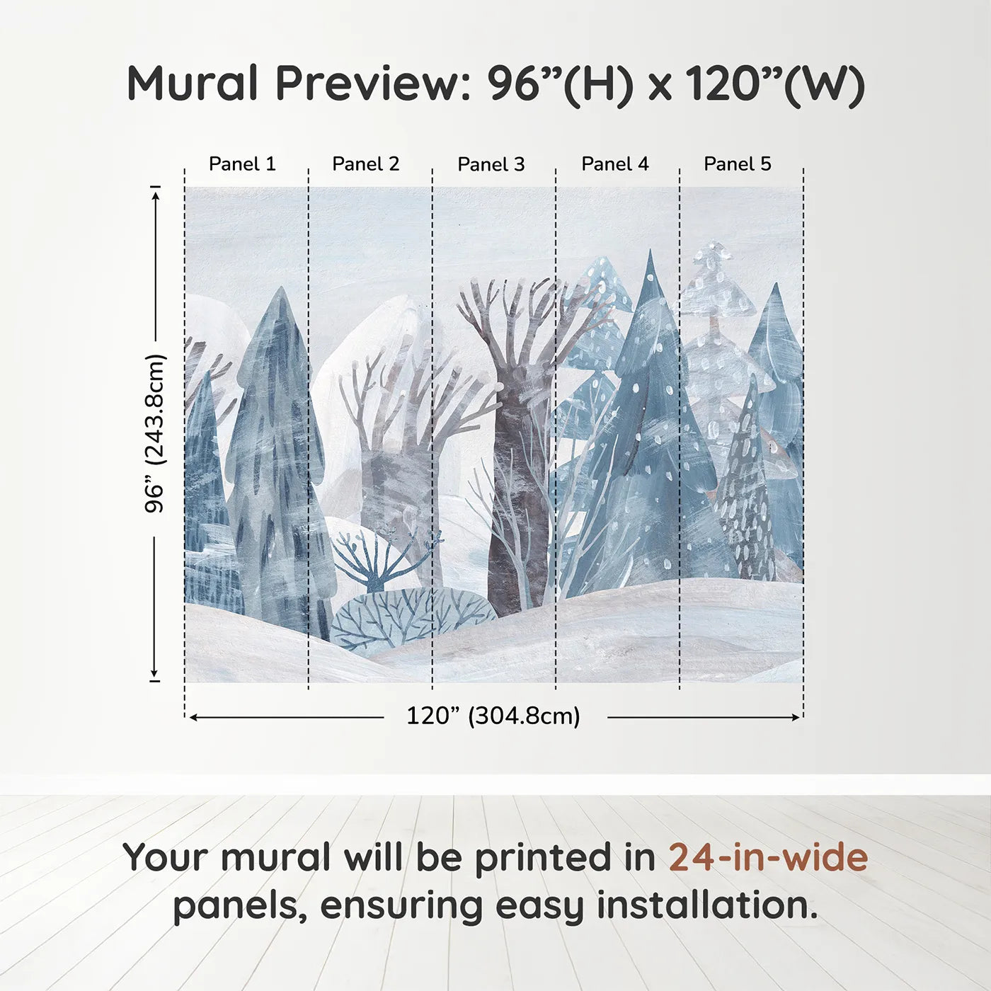 Whimsy Tots Painted Winter Forest Wall Muraldimension view (96" H x 120" W). Printed in five 24-inch-wide panels. Gender-Neutral