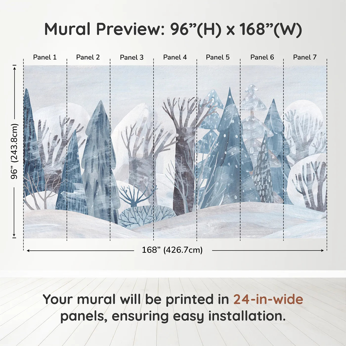 Whimsy Tots Painted Winter Forest Wall Muraldimension view (96" H x 168" W). Printed in seven 24-inch-wide panels. Gender-Neutral
