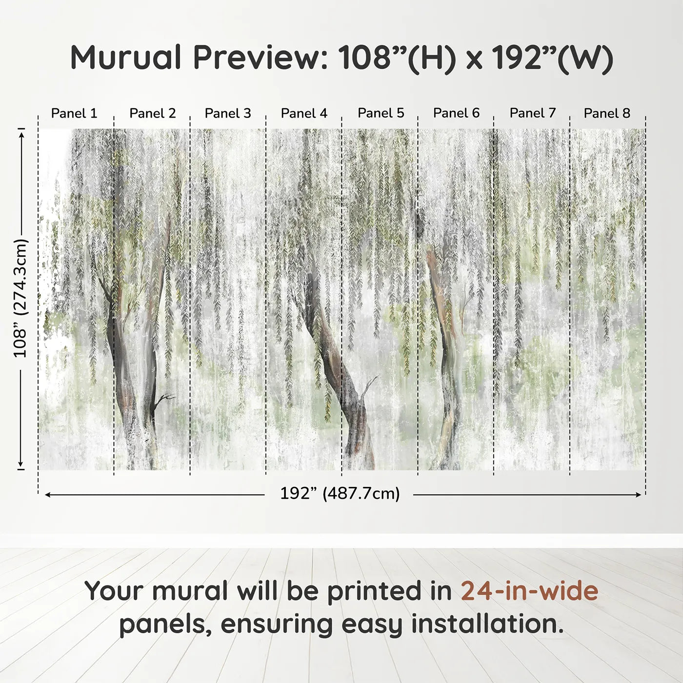 Whimsy Tots Misty Weeping Willow Wall Muraldimension view (108" H x 192" W). Printed in eight 24-inch-wide panels. Gender-Neutral