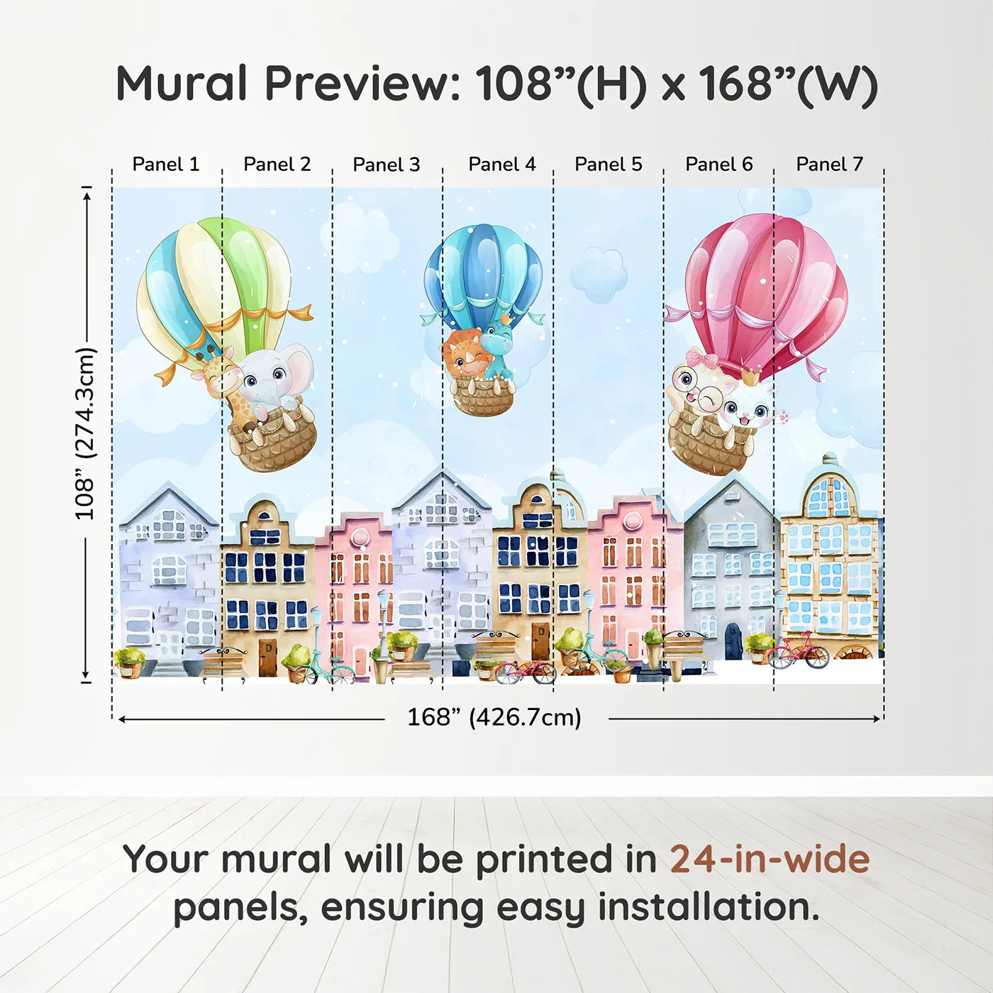 Whimsy Tots Animal Balloon Ride Over Town Wall Muraldimension view (108" H x 168" W). Printed in seven 24-inch-wide panels. Gender-Neutral