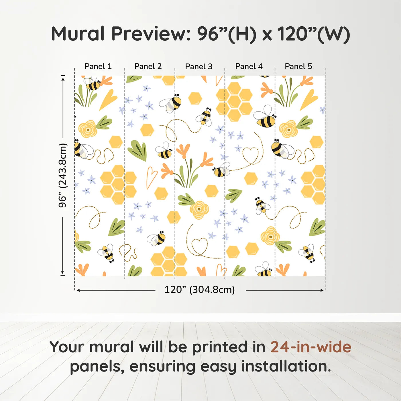 Whimsy Tots Happy Bee Garden Wall Muraldimension view (96" H x 120" W). Printed in five 24-inch-wide panels. Gender-Neutral