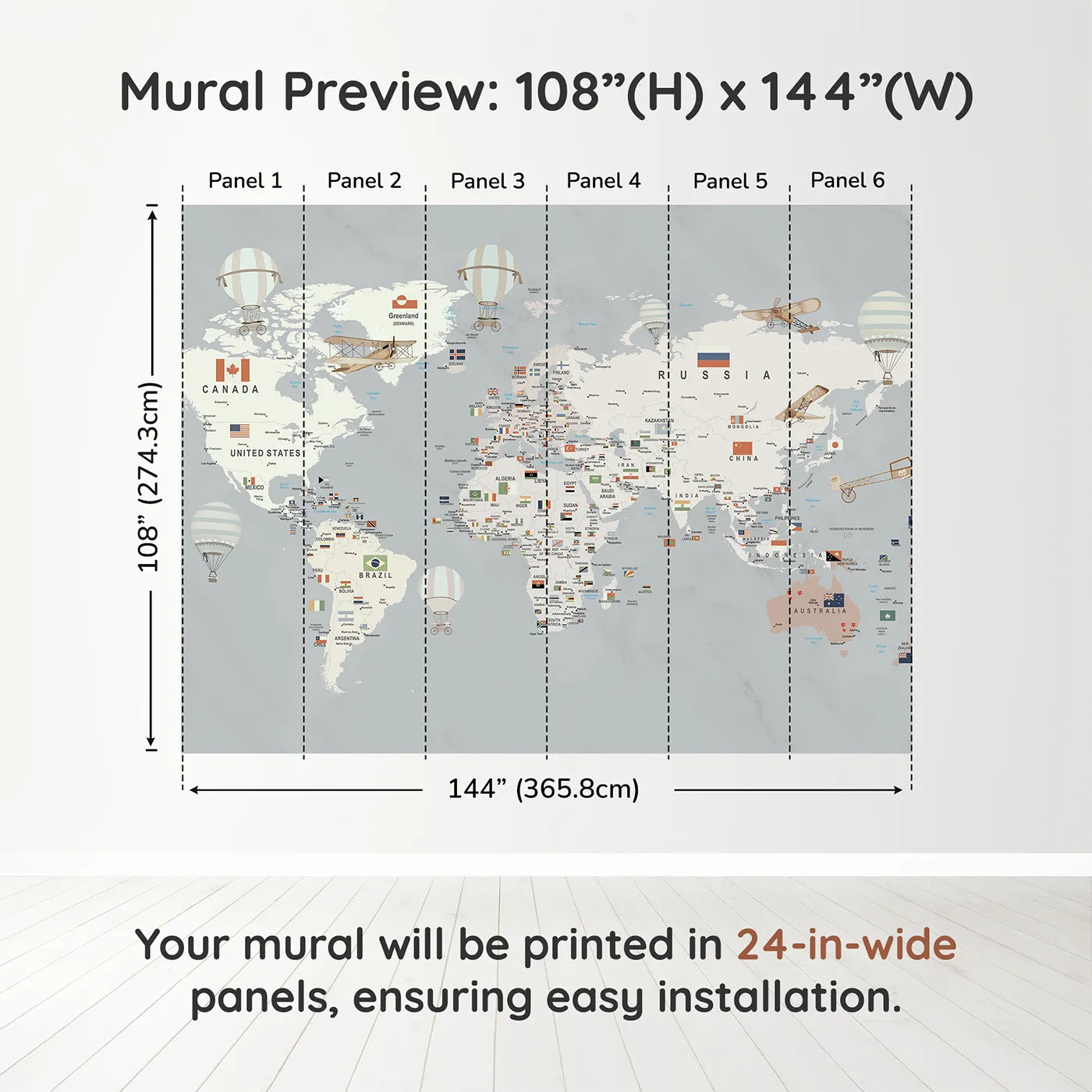Whimsy Tots Vintage World Map with Flags Wall Muraldimension view (108" H x 144" W). Printed in six 24-inch-wide panels. Gender-Neutral