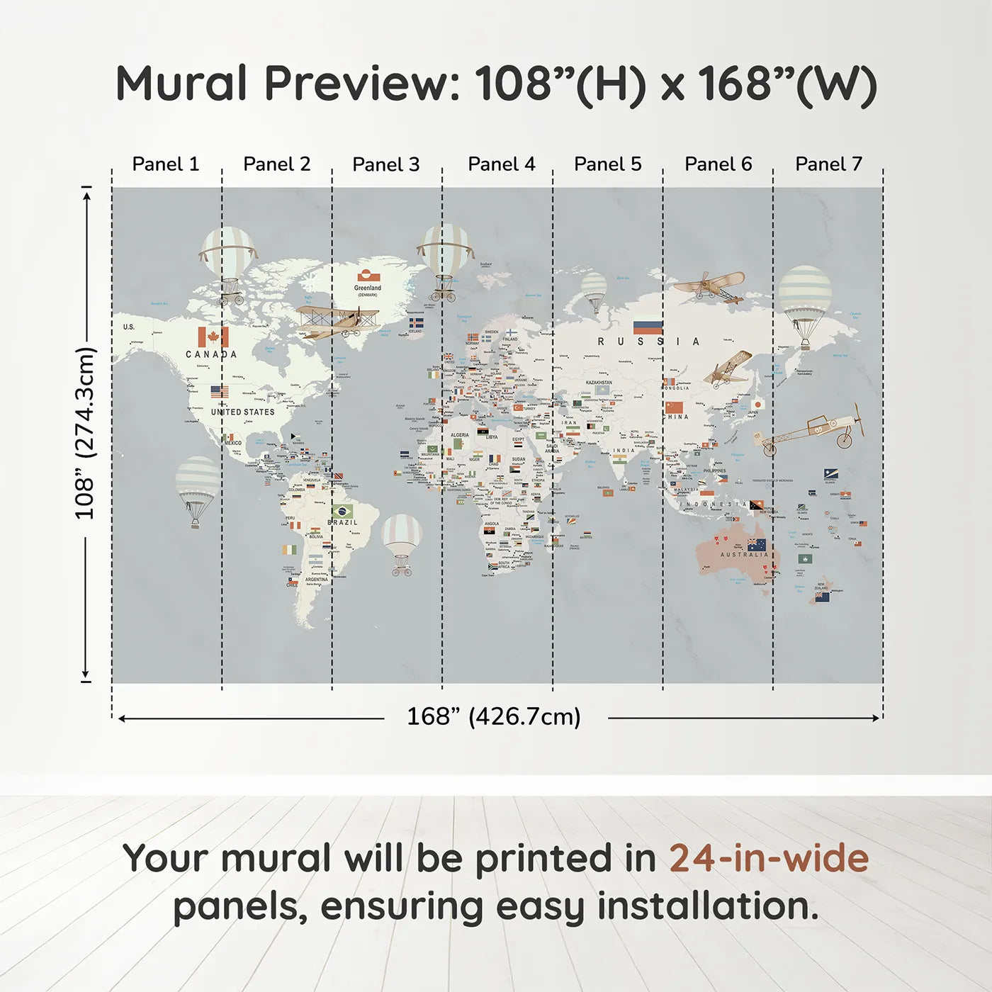 Whimsy Tots Vintage World Map with Flags Wall Muraldimension view (108" H x 168" W). Printed in seven 24-inch-wide panels. Gender-Neutral