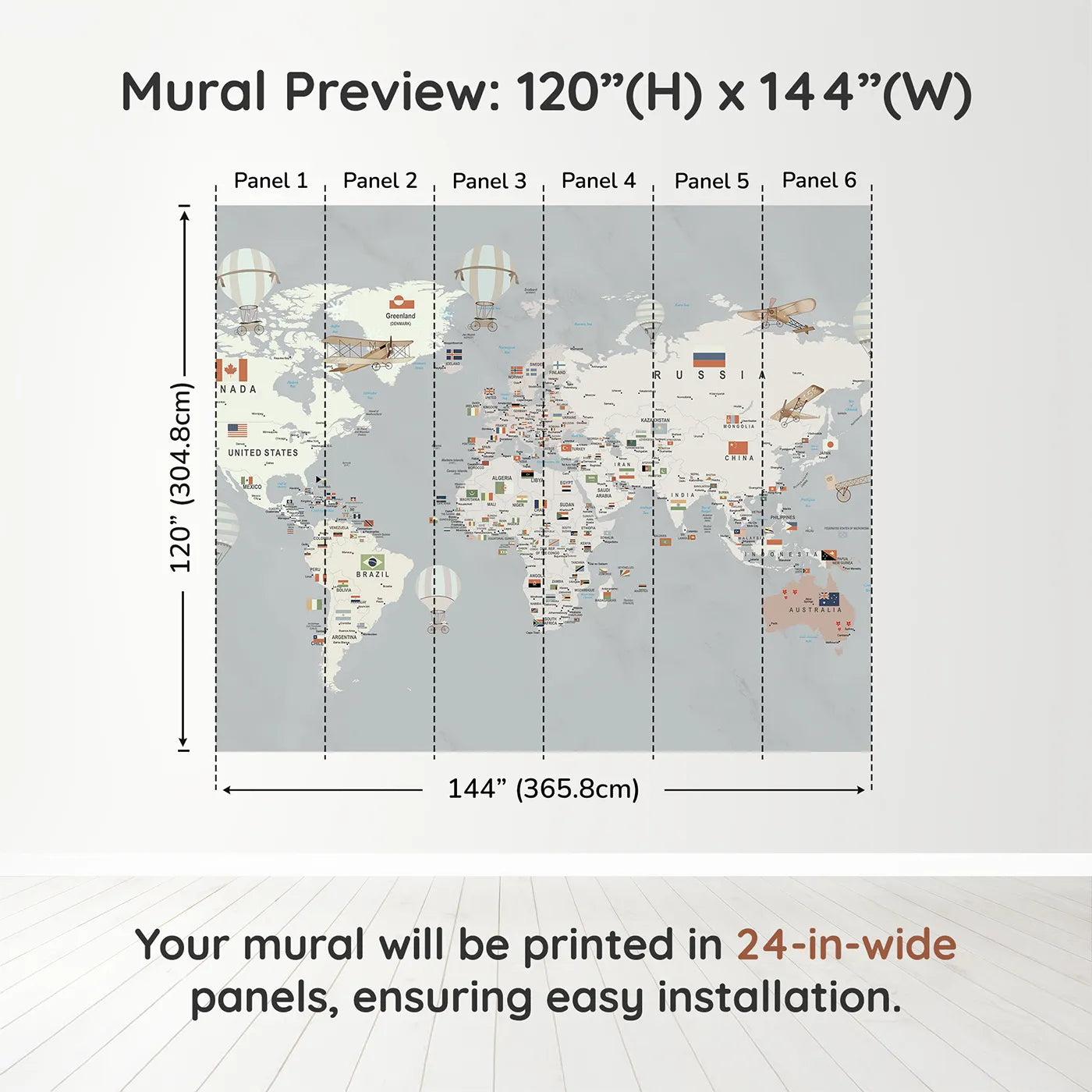 Whimsy Tots Vintage World Map with Flags Wall Muraldimension view (120" H x 144" W). Printed in six 24-inch-wide panels. Gender-Neutral