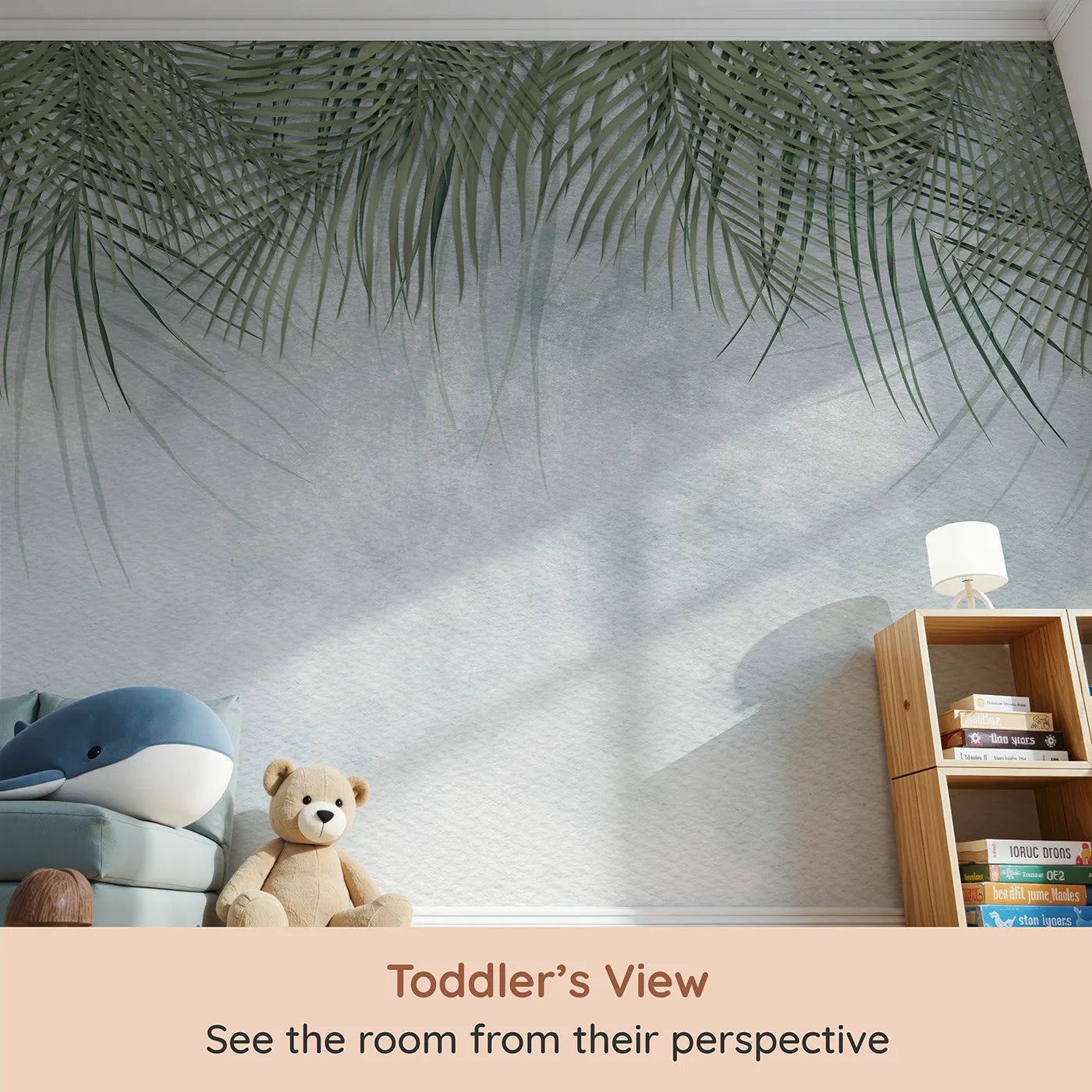 Whimsy Tots Misty Palm Canopy Wall Mural (Turn Their Room into a Cool and Foggy Tropical Morning) from your child's view.Gender-Neutral