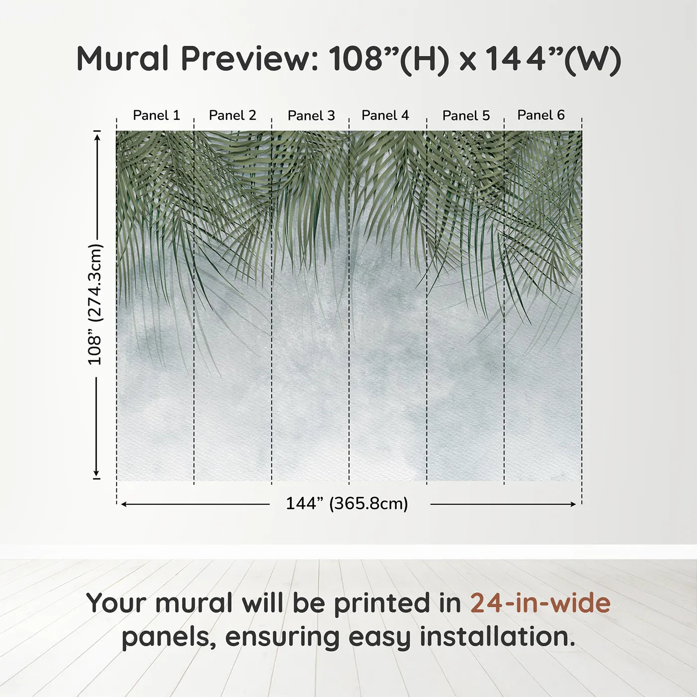 Whimsy Tots Misty Palm Canopy Wall Muraldimension view (108" H x 144" W). Printed in six 24-inch-wide panels. Gender-Neutral