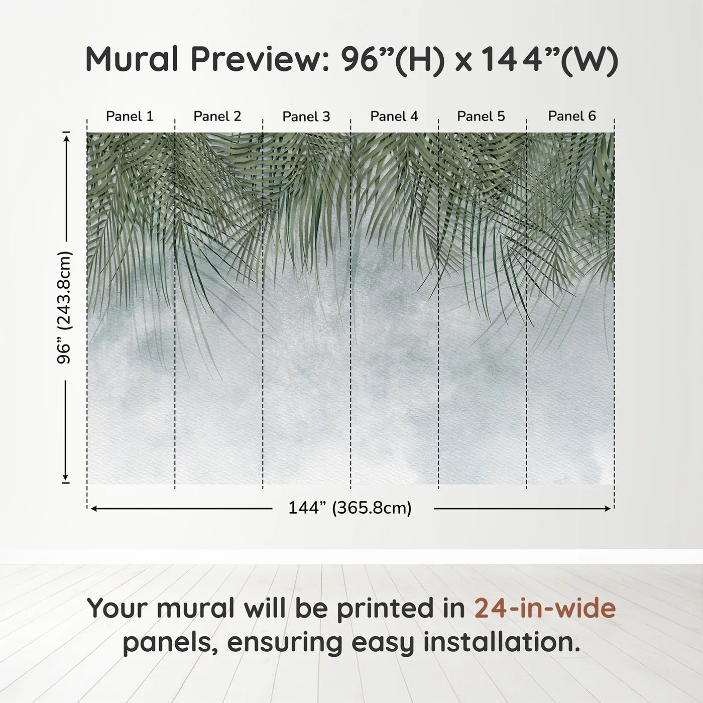 Whimsy Tots Misty Palm Canopy Wall Muraldimension view (96" H x 144" W). Printed in six 24-inch-wide panels. Gender-Neutral