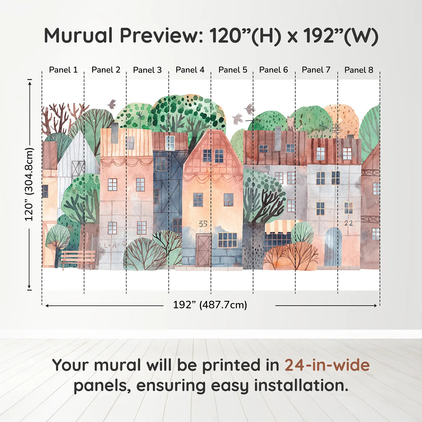 Whimsy Tots Rustic Watercolor Town Wall Muraldimension view (120" H x 192" W). Printed in eight 24-inch-wide panels. Gender-Neutral