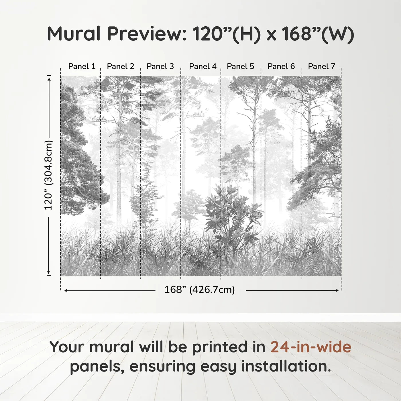 Whimsy Tots Misty Pine Forest Wall Mural in Grayscaledimension view (120" H x 168" W). Printed in seven 24-inch-wide panels. Gender-Neutral