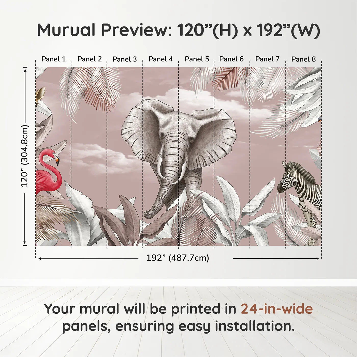 Whimsy Tots Dusty Rose Safari Wall Muraldimension view (120" H x 192" W). Printed in eight 24-inch-wide panels. Best for Girls