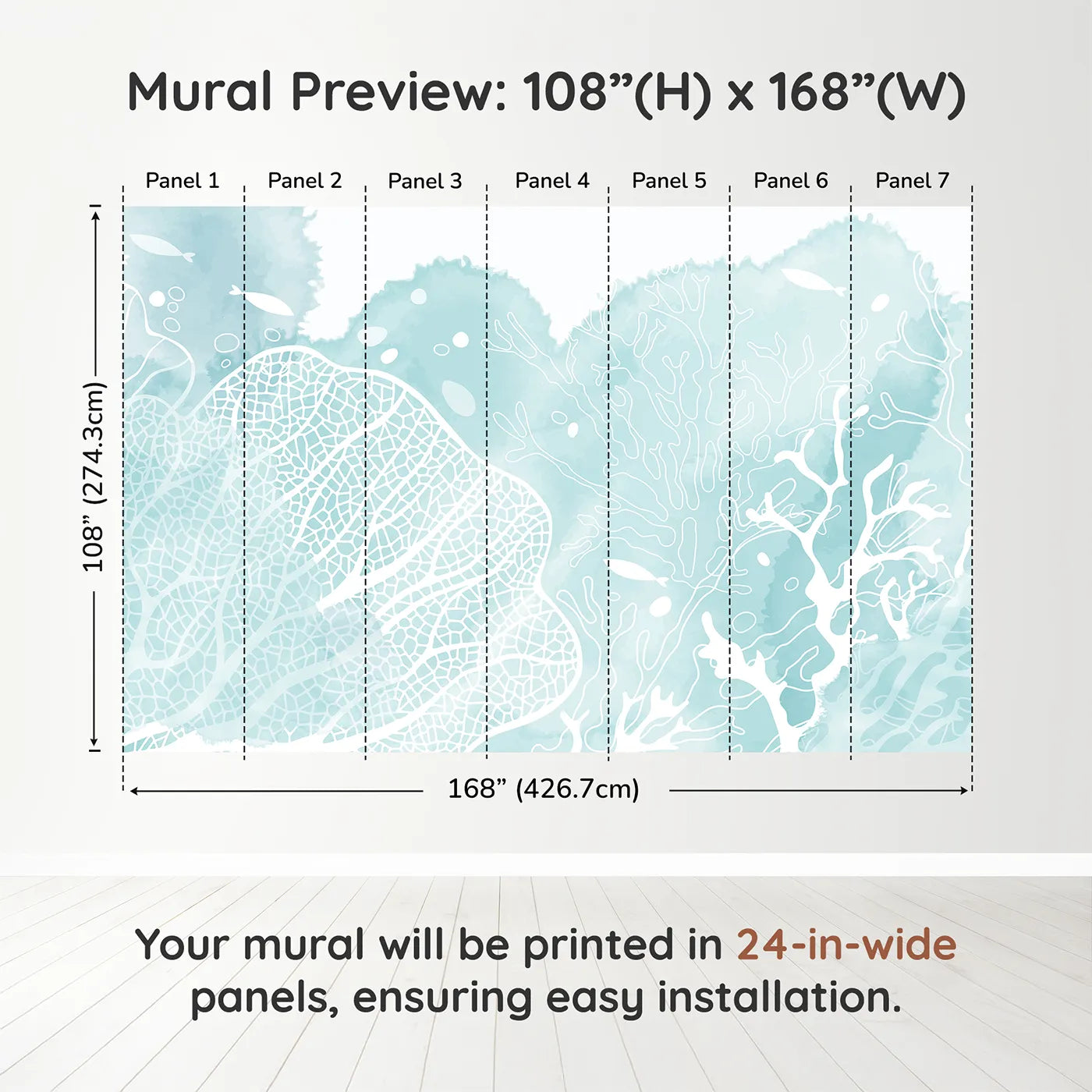 Whimsy Tots Teal Coral Reef Wall Muraldimension view (108" H x 168" W). Printed in seven 24-inch-wide panels. Gender-Neutral