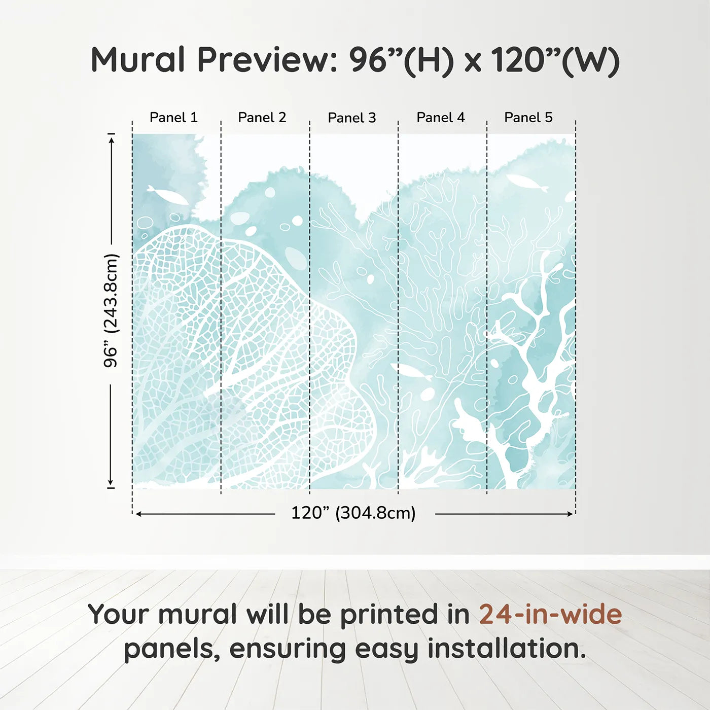 Whimsy Tots Teal Coral Reef Wall Muraldimension view (96" H x 120" W). Printed in five 24-inch-wide panels. Gender-Neutral