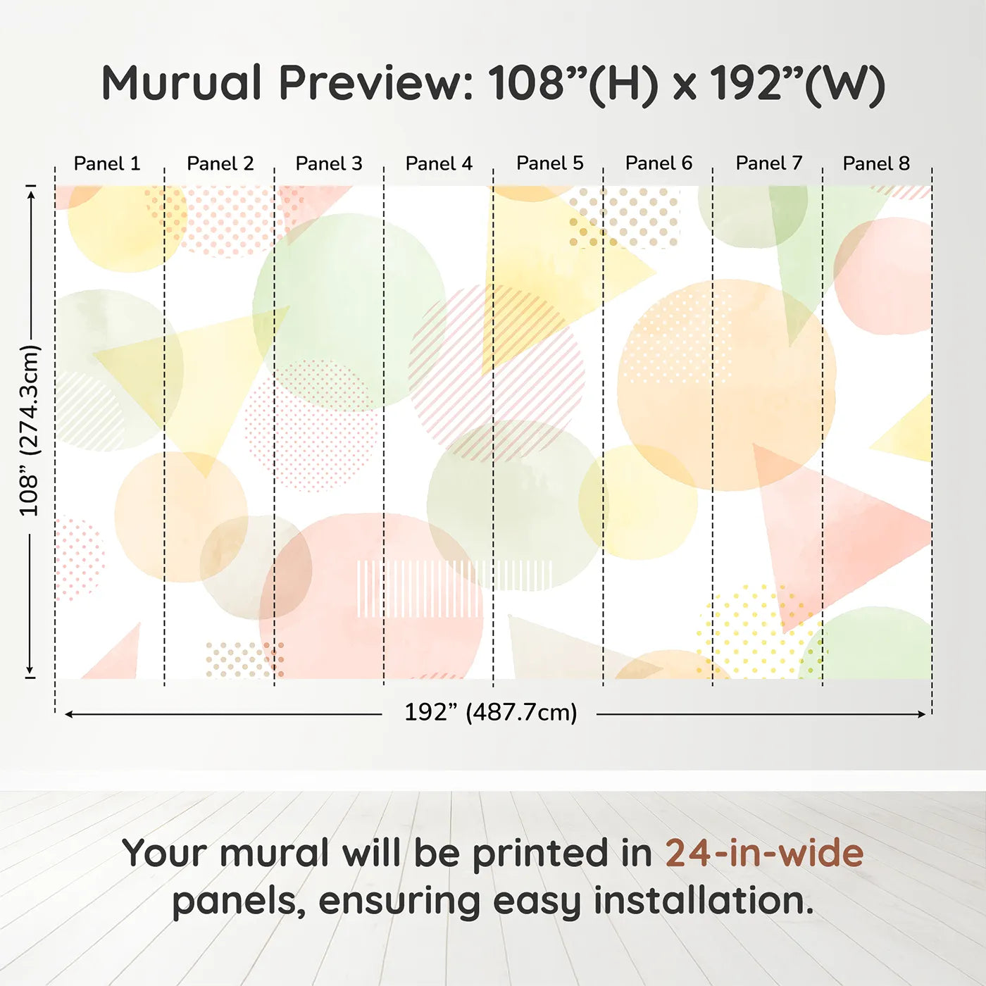 Whimsy Tots Pastel Geometric Shapes Wall Muraldimension view (108" H x 192" W). Printed in eight 24-inch-wide panels. Gender-Neutral