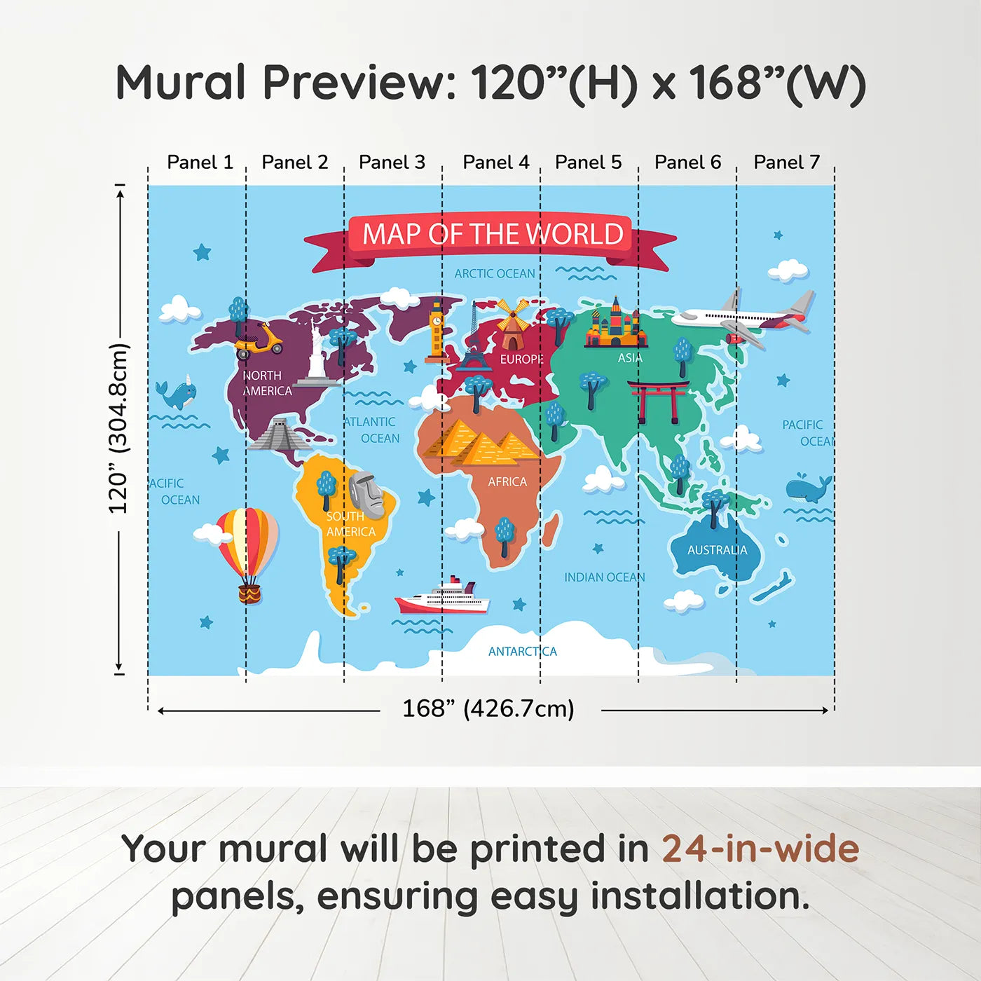 Whimsy Tots Cartoon World Map with Landmarks Wall Muraldimension view (120" H x 168" W). Printed in seven 24-inch-wide panels. Gender-Neutral
