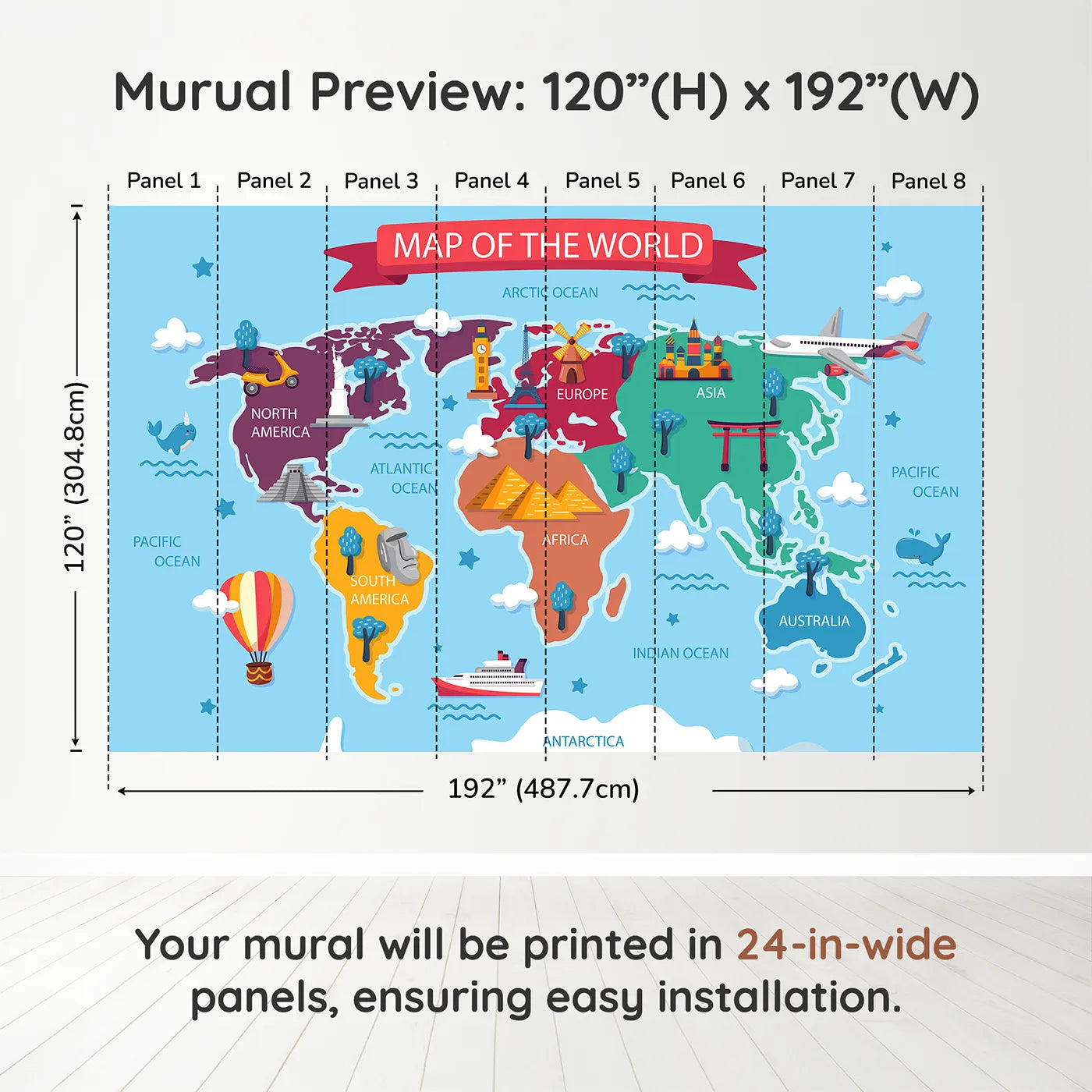Whimsy Tots Cartoon World Map with Landmarks Wall Muraldimension view (120" H x 192" W). Printed in eight 24-inch-wide panels. Gender-Neutral