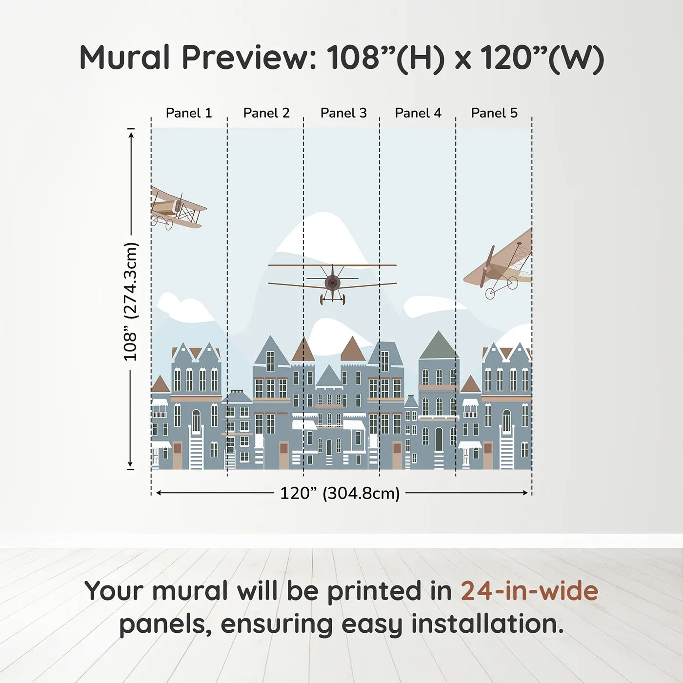 Whimsy Tots Vintage Planes Over Town Wall Muraldimension view (108" H x 120" W). Printed in five 24-inch-wide panels. Gender-Neutral