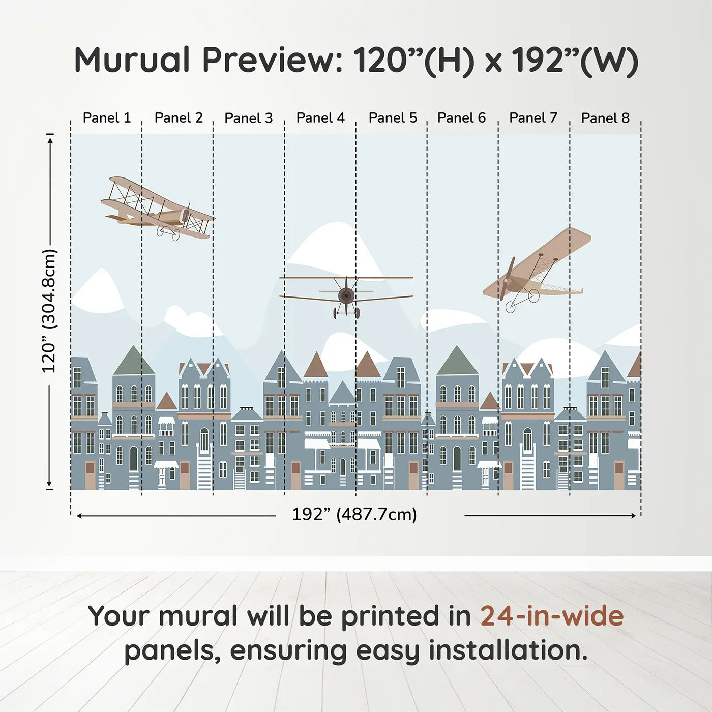 Whimsy Tots Vintage Planes Over Town Wall Muraldimension view (120" H x 192" W). Printed in eight 24-inch-wide panels. Gender-Neutral