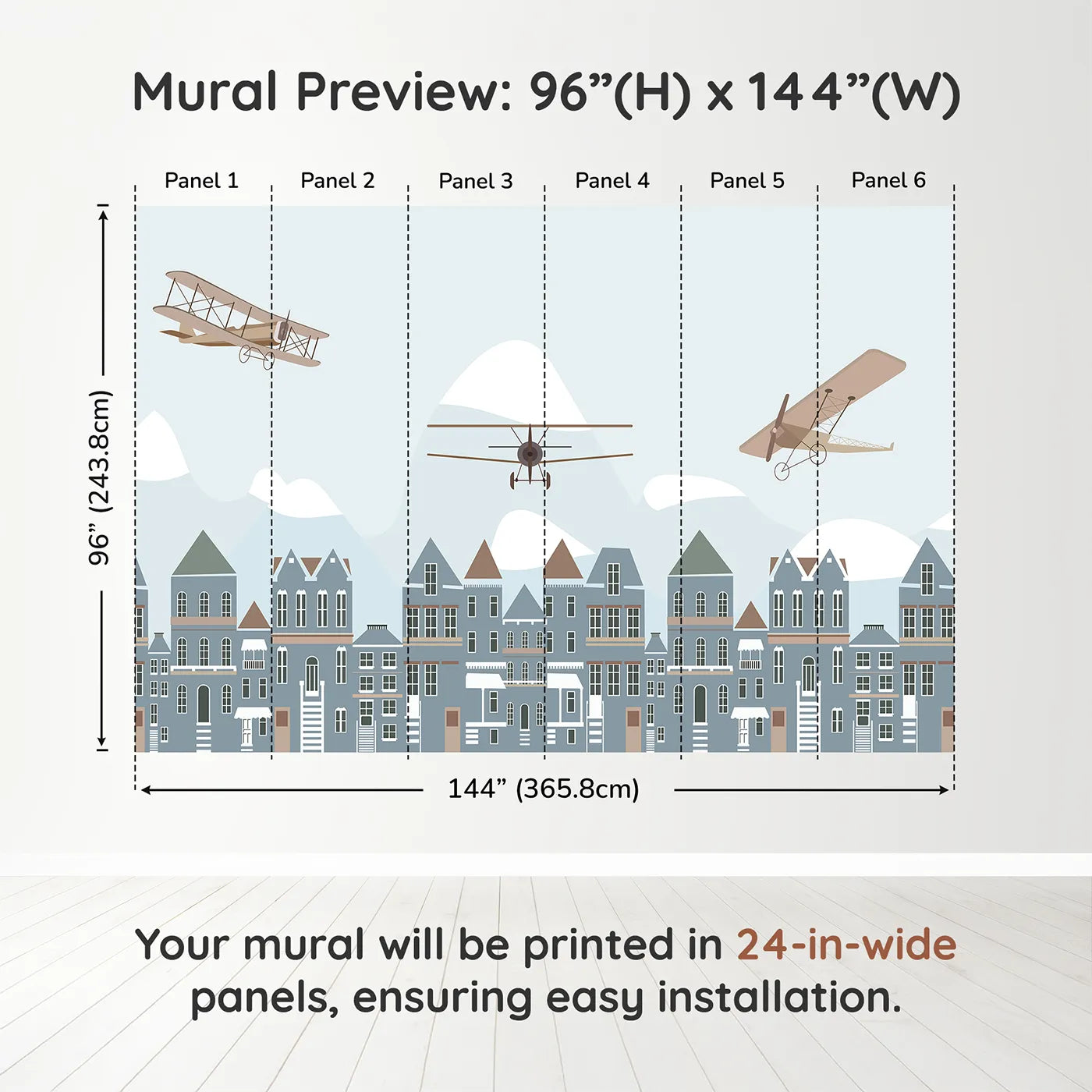 Whimsy Tots Vintage Planes Over Town Wall Muraldimension view (96" H x 144" W). Printed in six 24-inch-wide panels. Gender-Neutral