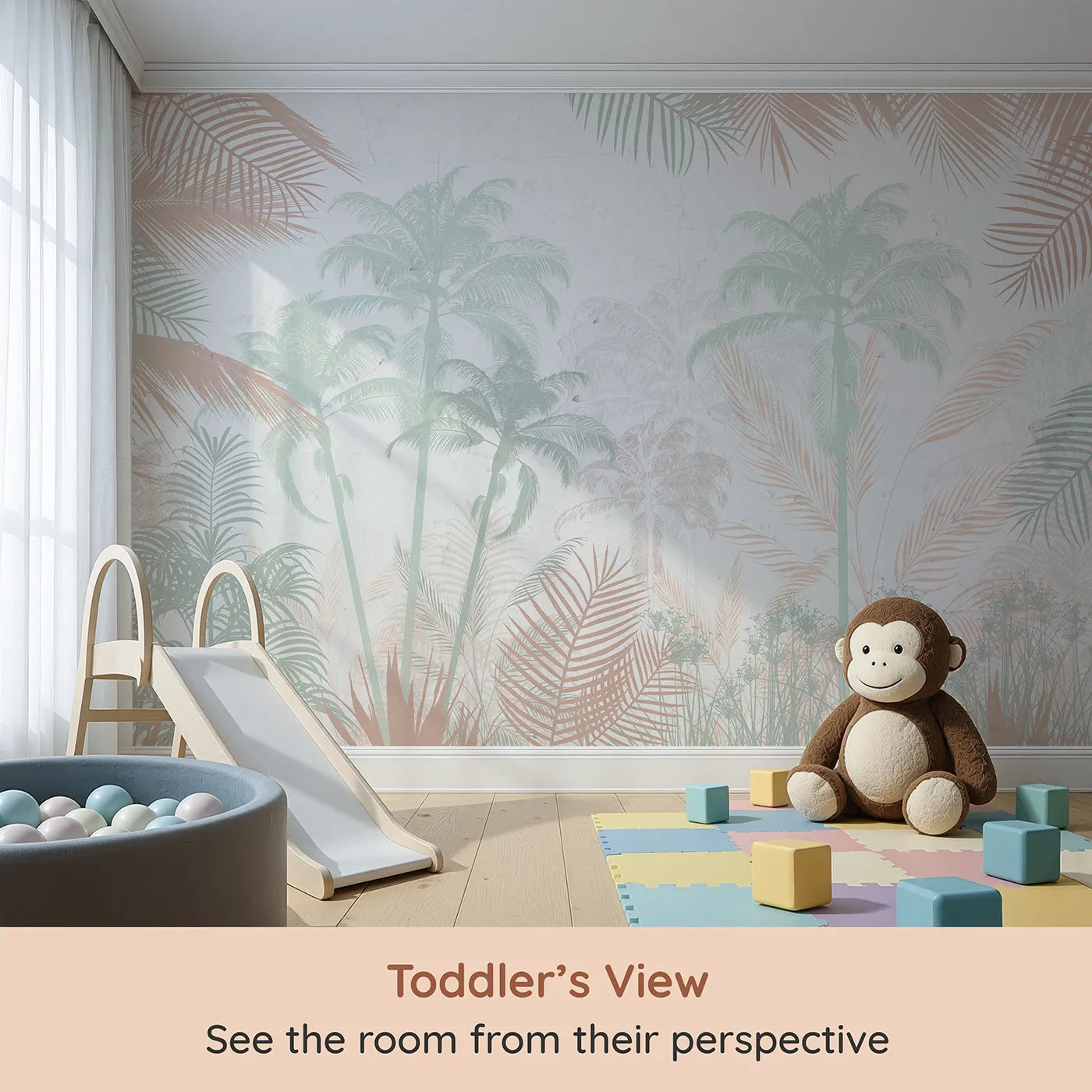 Whimsy Tots Pastel Palm Jungle Wall Mural (Turn Their Room into a Soft and Dreamy Tropical Escape) from your child's view.Gender-Neutral