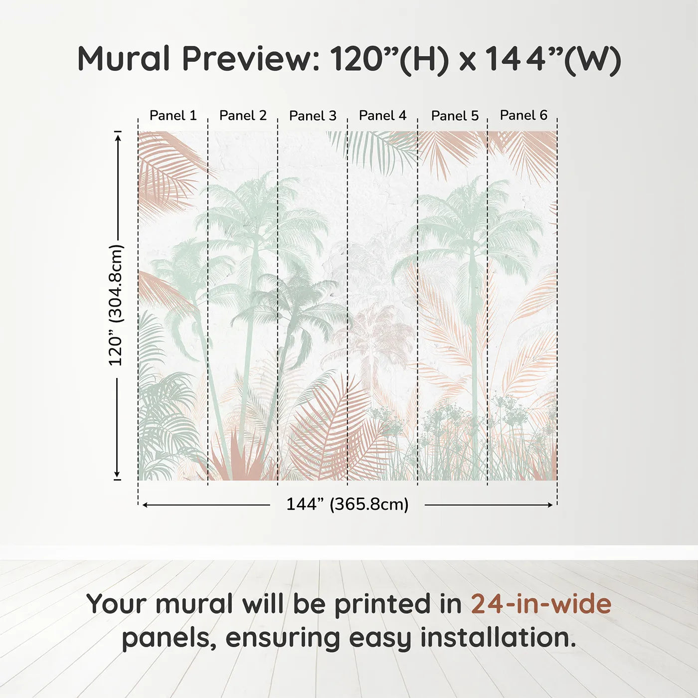 Whimsy Tots Pastel Palm Jungle Wall Muraldimension view (120" H x 144" W). Printed in six 24-inch-wide panels. Gender-Neutral