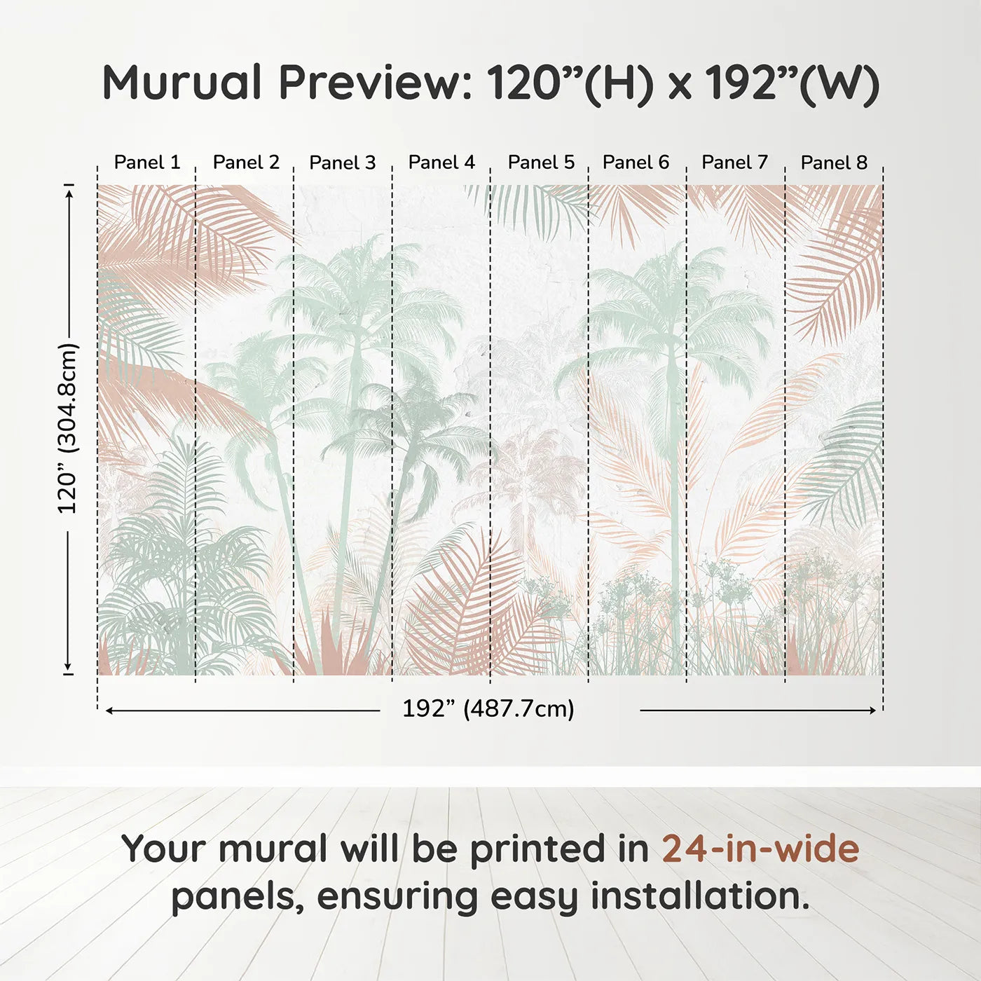 Whimsy Tots Pastel Palm Jungle Wall Muraldimension view (120" H x 192" W). Printed in eight 24-inch-wide panels. Gender-Neutral