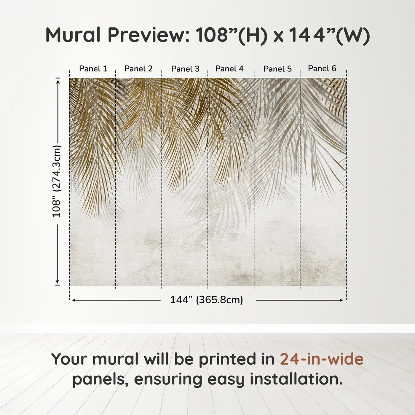 Whimsy Tots Golden Palm Canopy Wall Muraldimension view (108" H x 144" W). Printed in six 24-inch-wide panels. Gender-Neutral