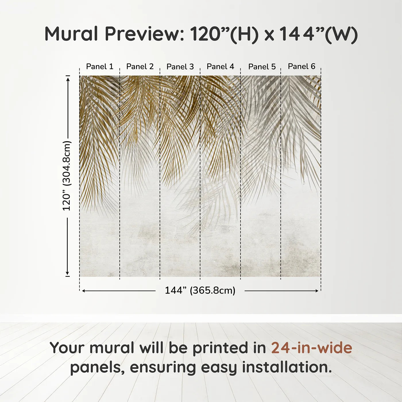 Whimsy Tots Golden Palm Canopy Wall Muraldimension view (120" H x 144" W). Printed in six 24-inch-wide panels. Gender-Neutral