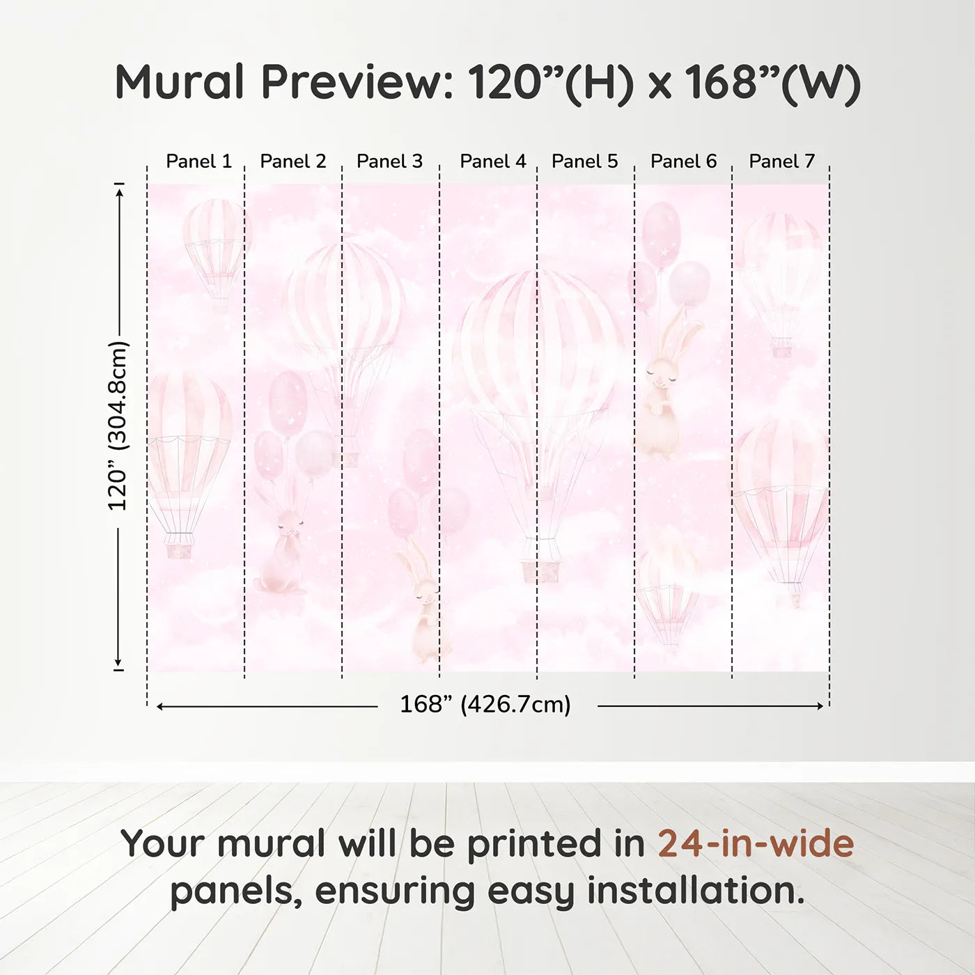 Whimsy Tots Pink Bunny Balloon Sky Wall Muraldimension view (120" H x 168" W). Printed in seven 24-inch-wide panels. Best for Girls