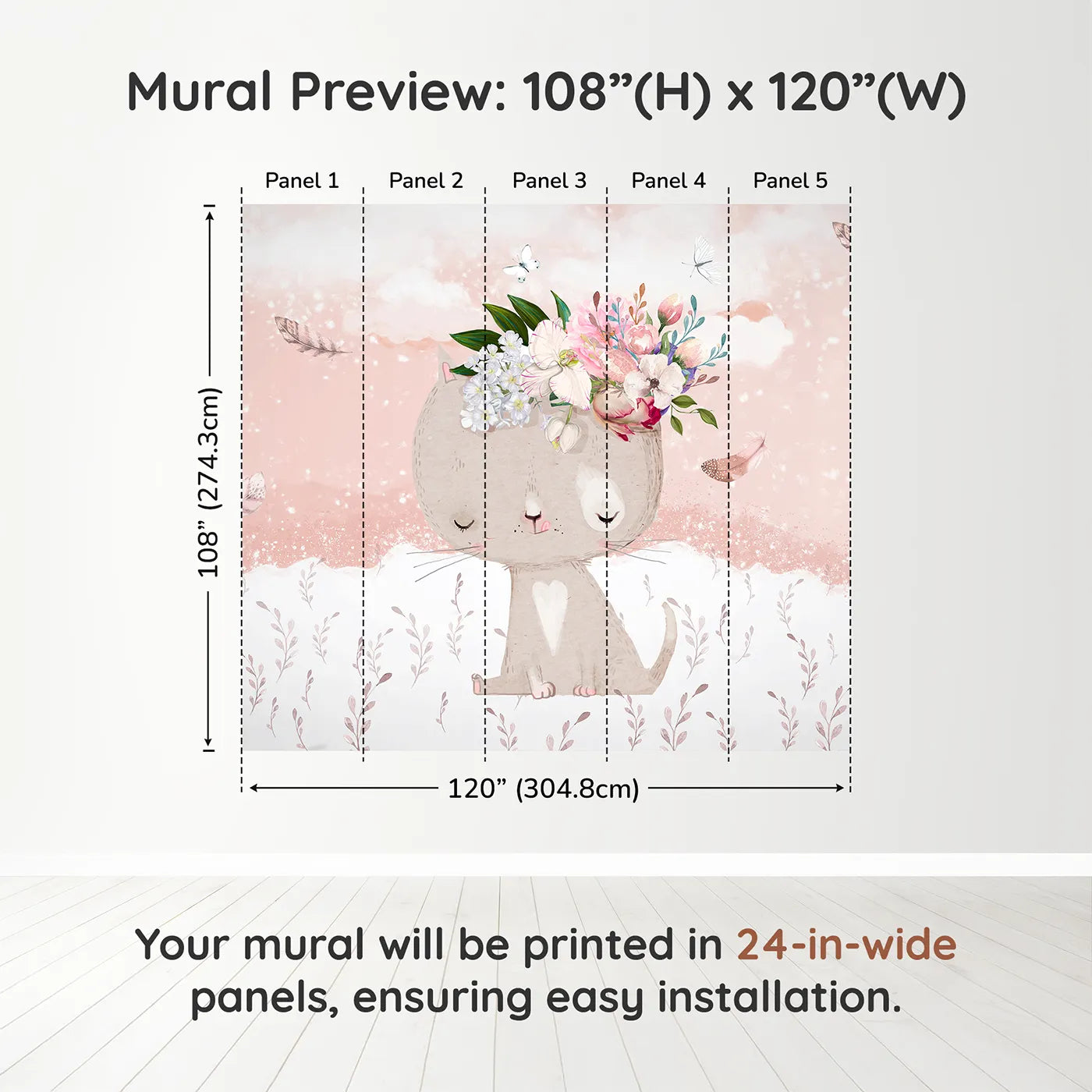 Whimsy Tots Boho Cat with Flower Crown Wall Muraldimension view (108" H x 120" W). Printed in five 24-inch-wide panels. Best for Girls