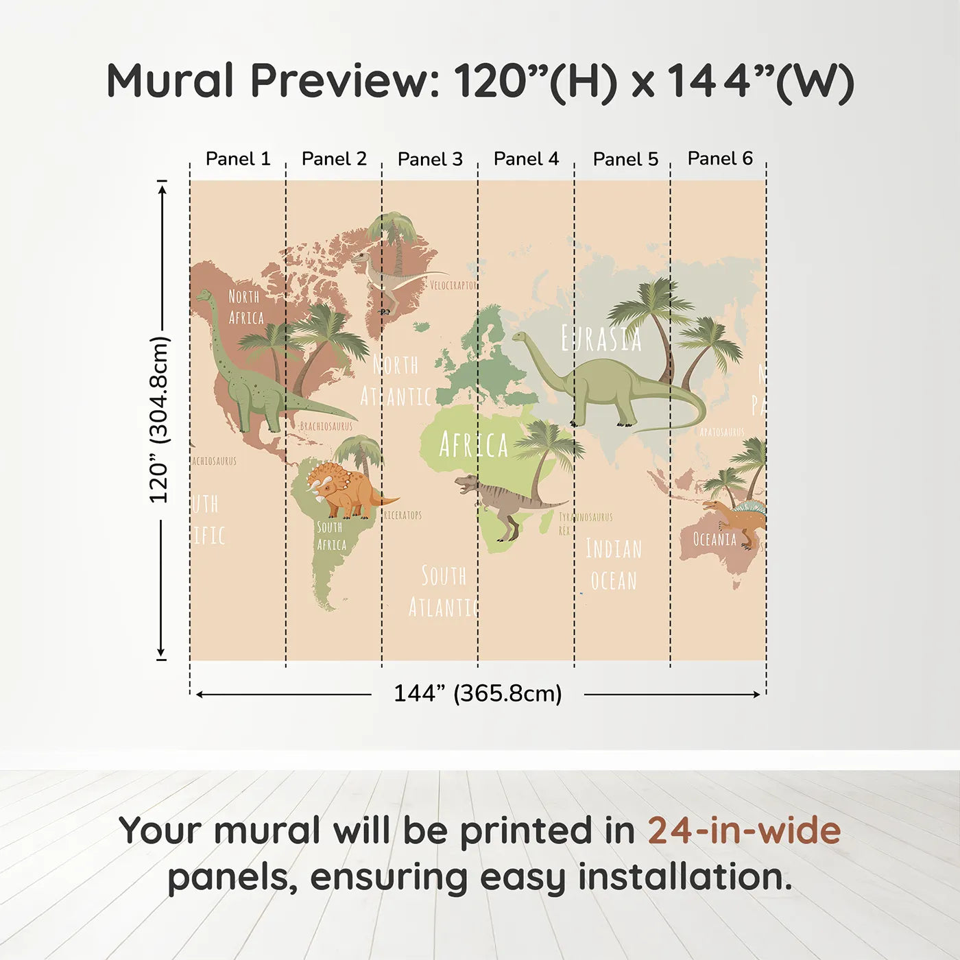Whimsy Tots Neutral Dinosaur World Map Wall Muraldimension view (120" H x 144" W). Printed in six 24-inch-wide panels. Gender-Neutral