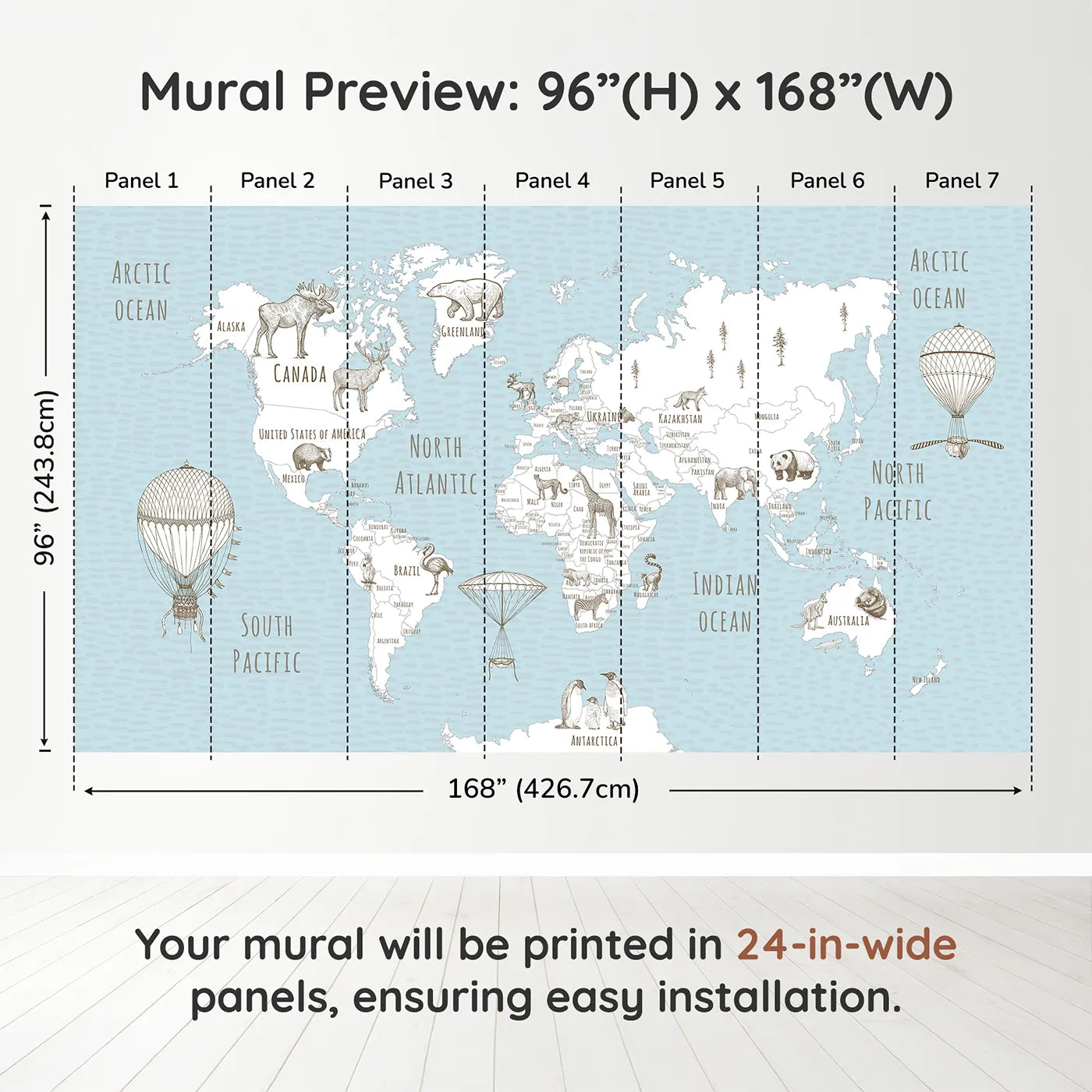 Whimsy Tots Hand Drawn Animal World Map Wall Muraldimension view (96" H x 168" W). Printed in seven 24-inch-wide panels. Gender-Neutral