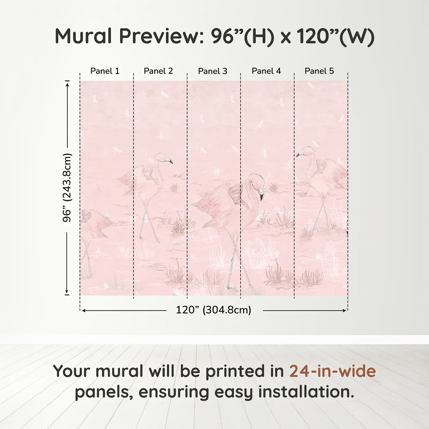 Whimsy Tots Pink Flamingo March Wall Muraldimension view (96" H x 120" W). Printed in five 24-inch-wide panels. Best for Girls