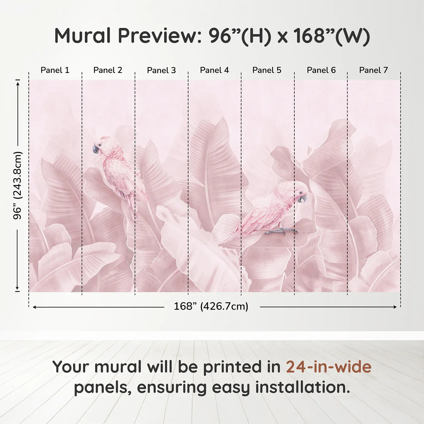 Whimsy Tots Pink Parrot Jungle Wall Muraldimension view (96" H x 168" W). Printed in seven 24-inch-wide panels. Best for Girls